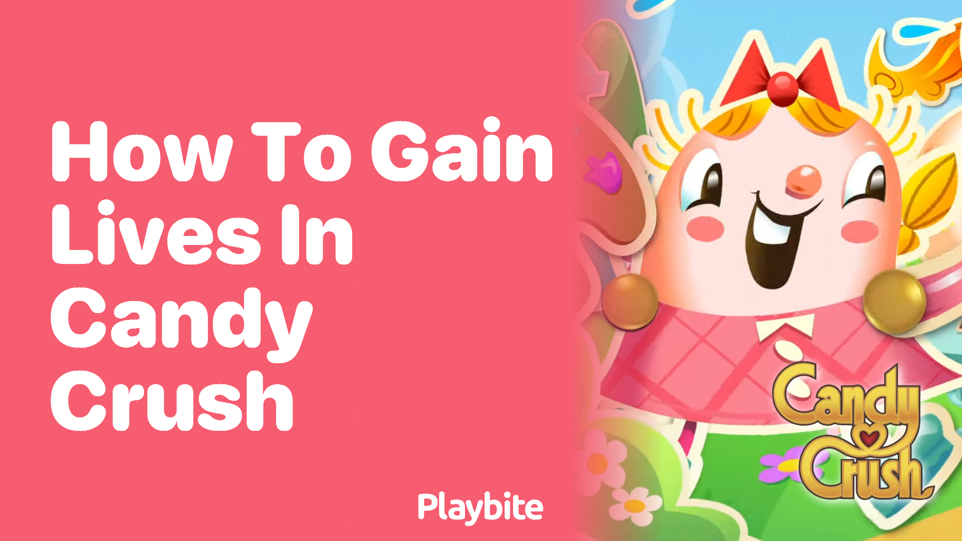 How to Gain Lives in Candy Crush: A Quick Guide