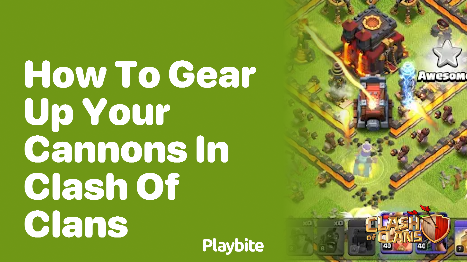 How to Gear Up Your Cannons in Clash of Clans