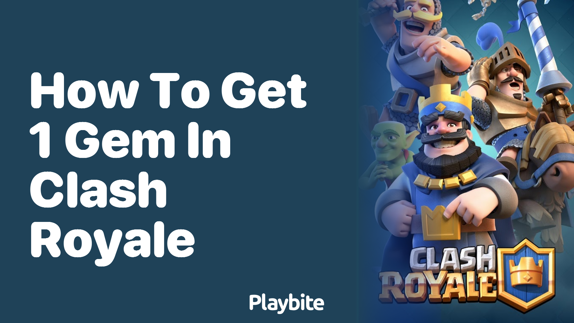 How to Get 1 Gem in Clash Royale: Quick Tips