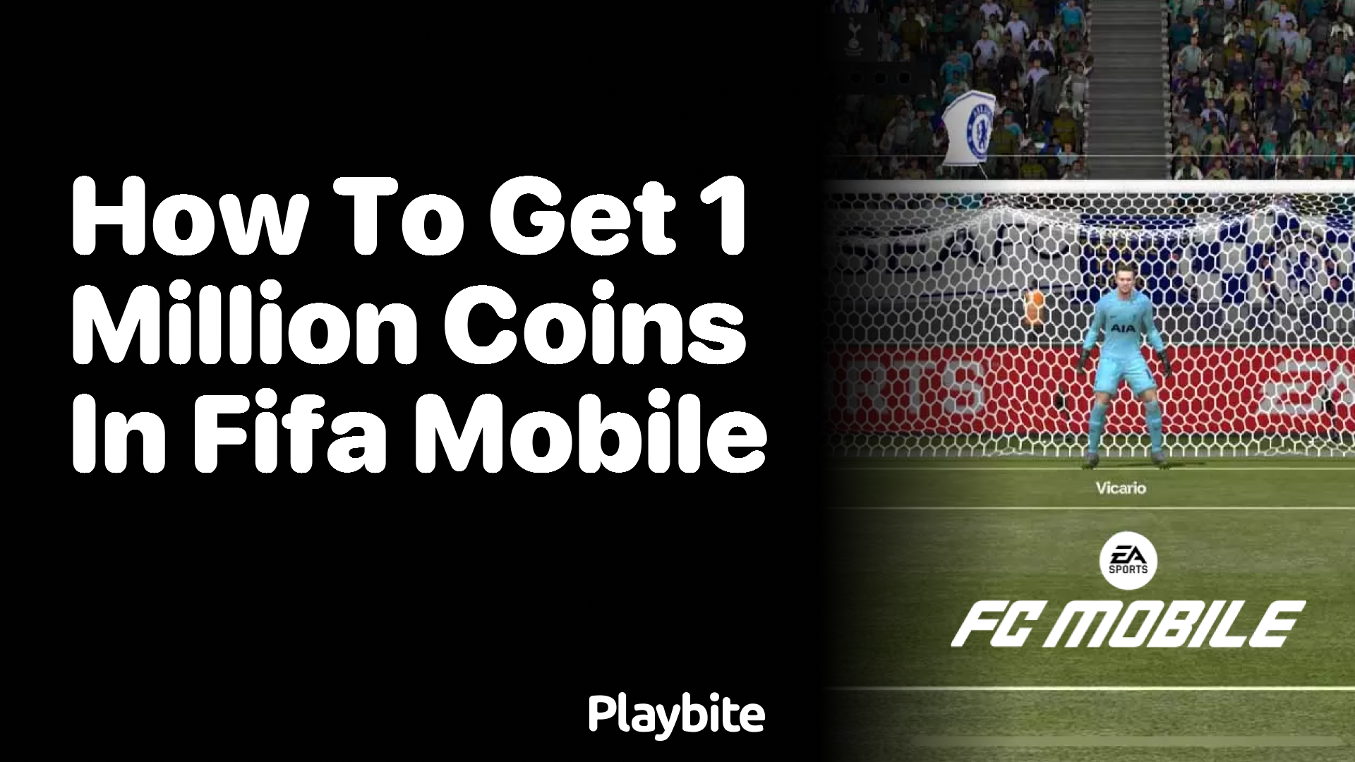 How to Get 1 Million Coins in FIFA Mobile?