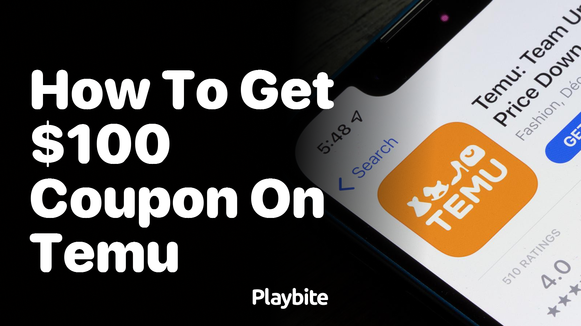 How to Get a $100 Coupon on Temu