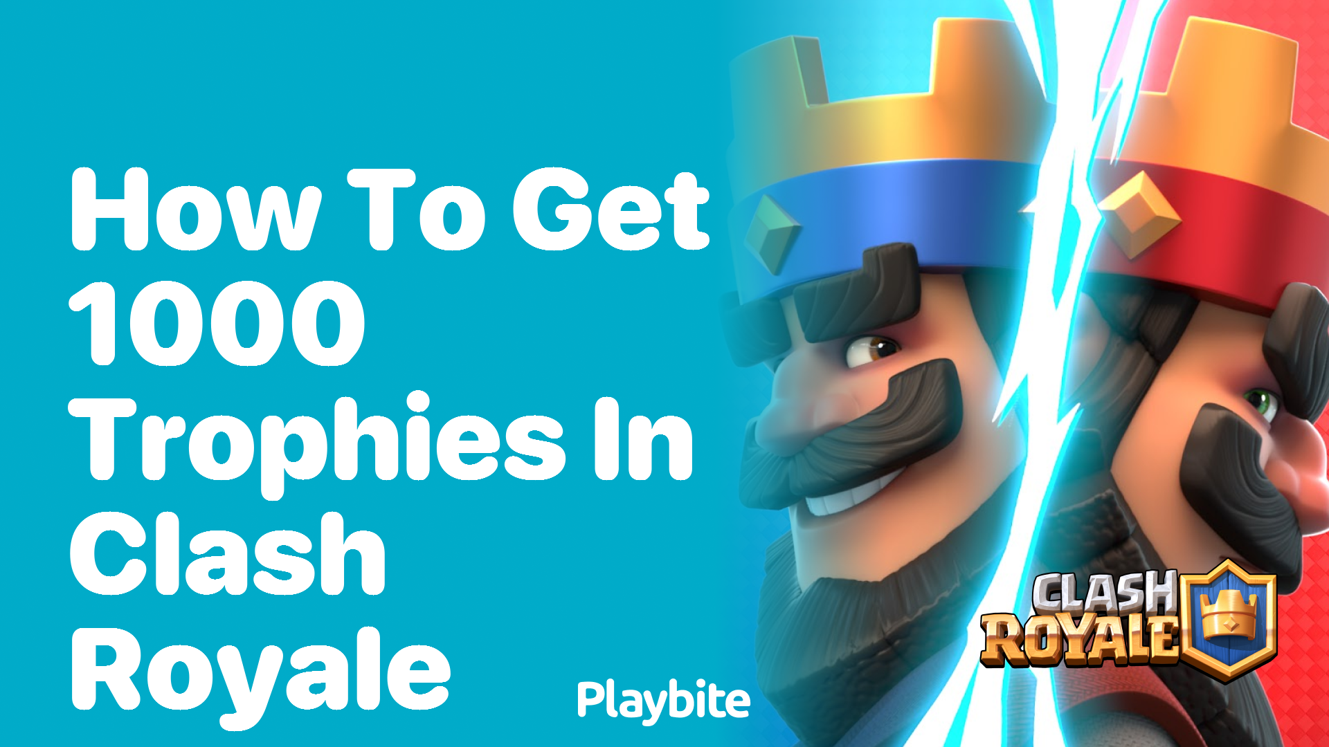 How to Get 1000 Trophies in Clash Royale