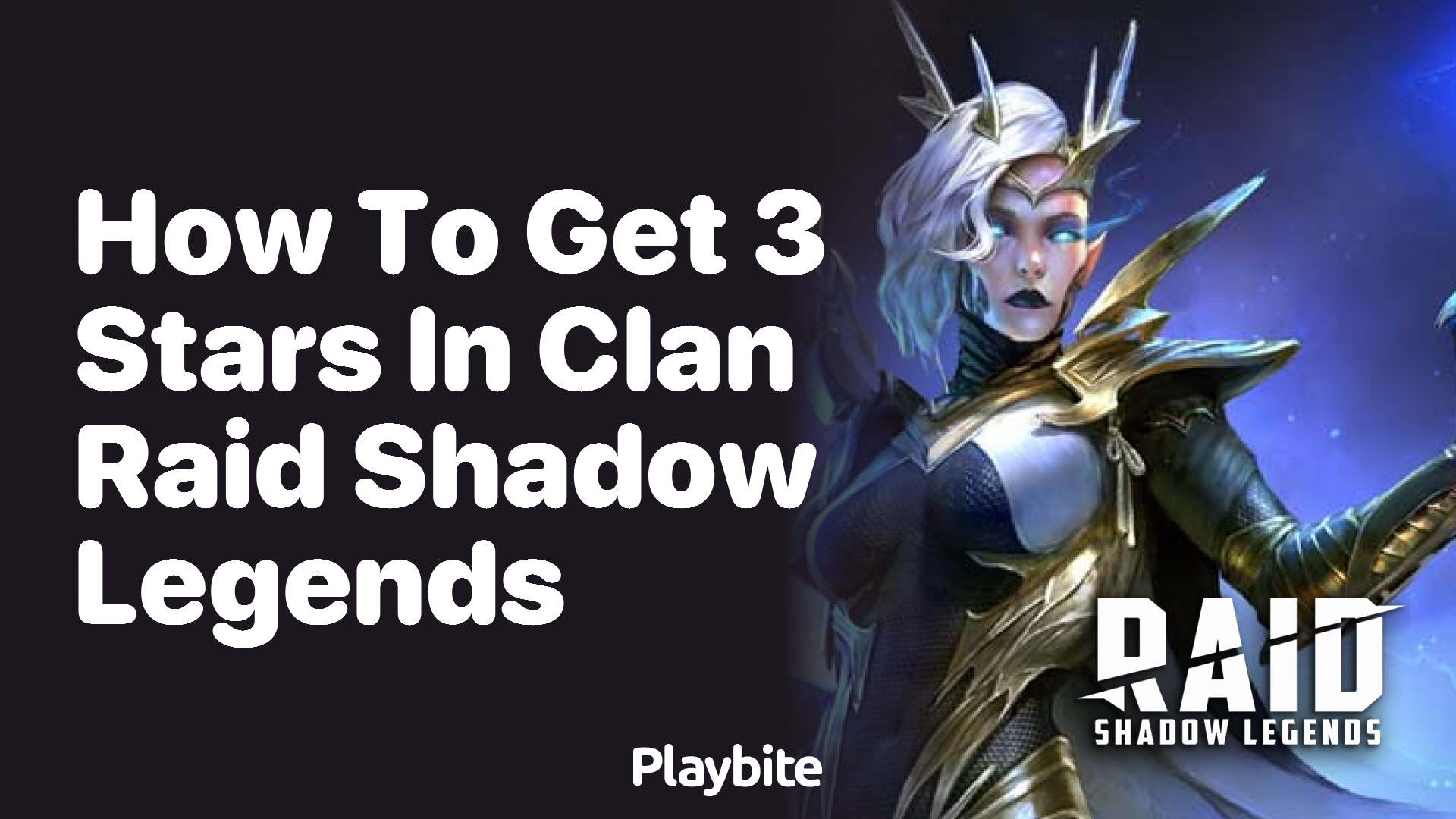 How to Get 3 Stars in Clan Raid Shadow Legends