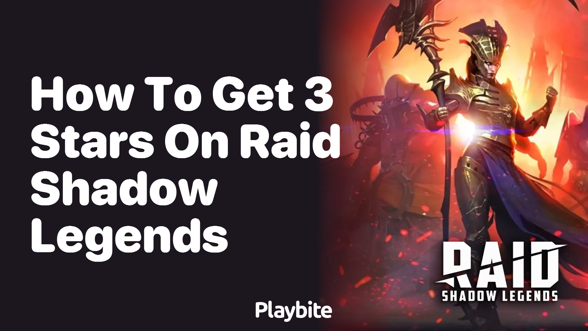 How to Get 3 Stars in Raid Shadow Legends