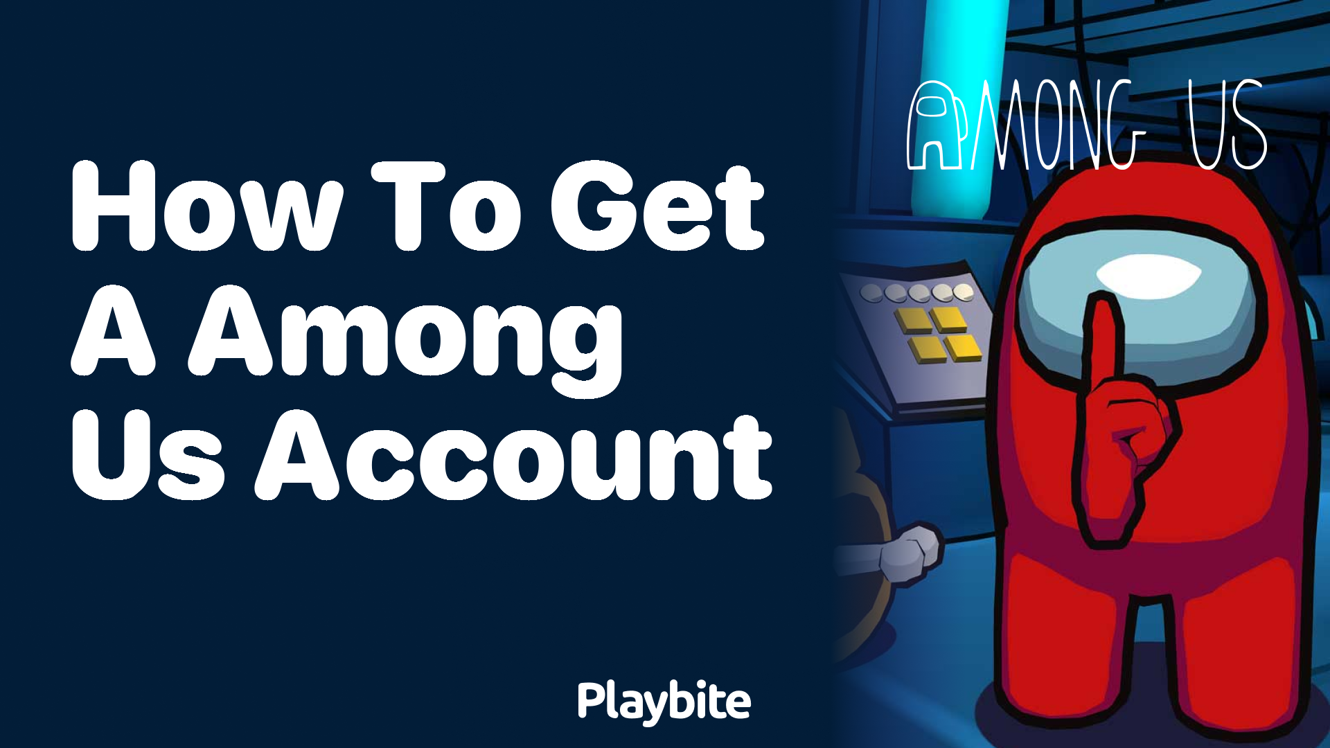 How to Get an Among Us Account: A Step-by-Step Guide - Playbite