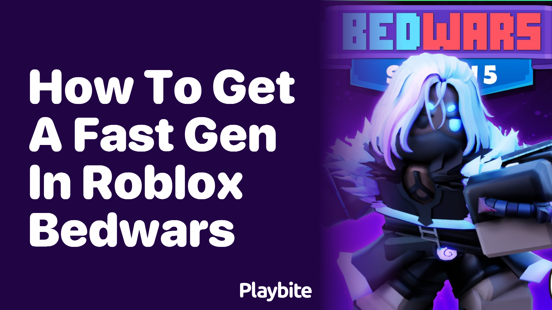 How to Get a Fast Gen in Roblox Bedwars