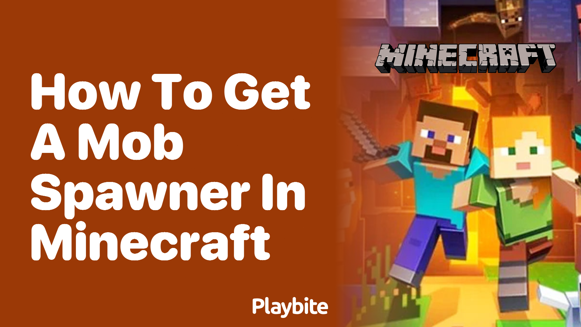 How to Get a Mob Spawner in Minecraft