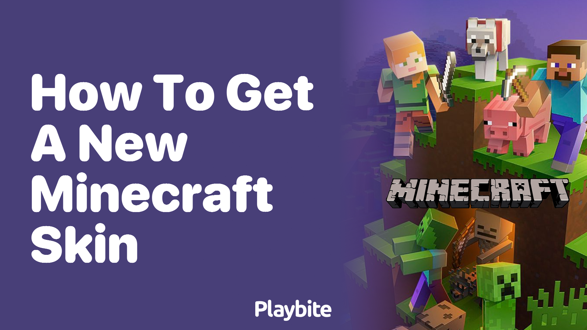 How to Get a New Minecraft Skin: A Fun Guide