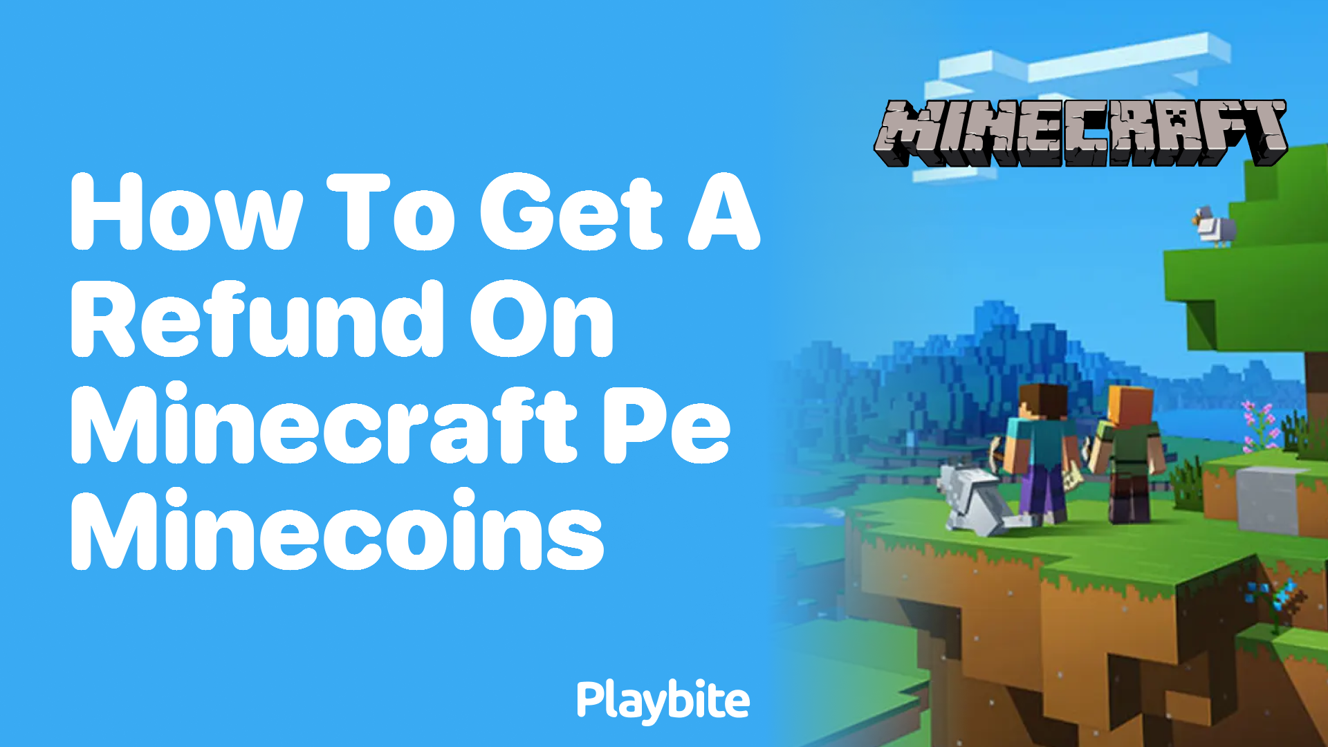 How to Get a Refund on Minecraft PE Minecoins