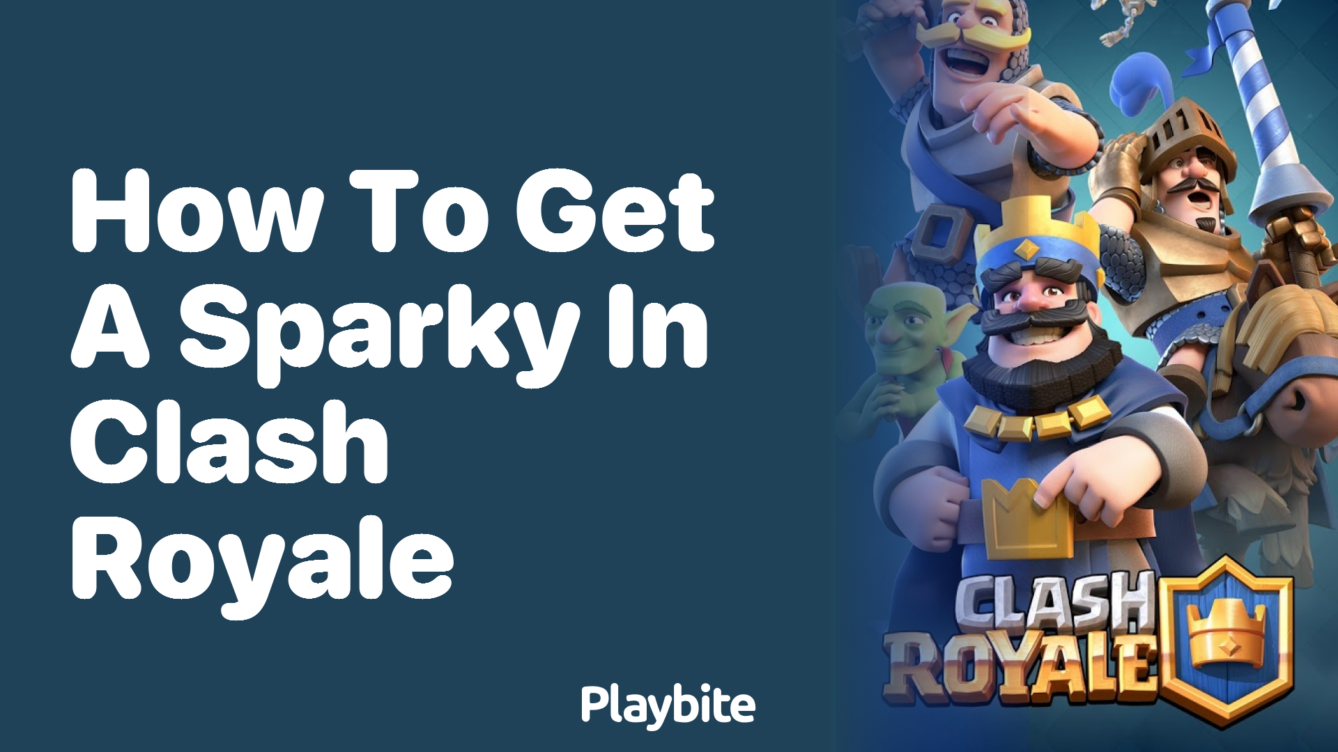 How to Get a Sparky in Clash Royale