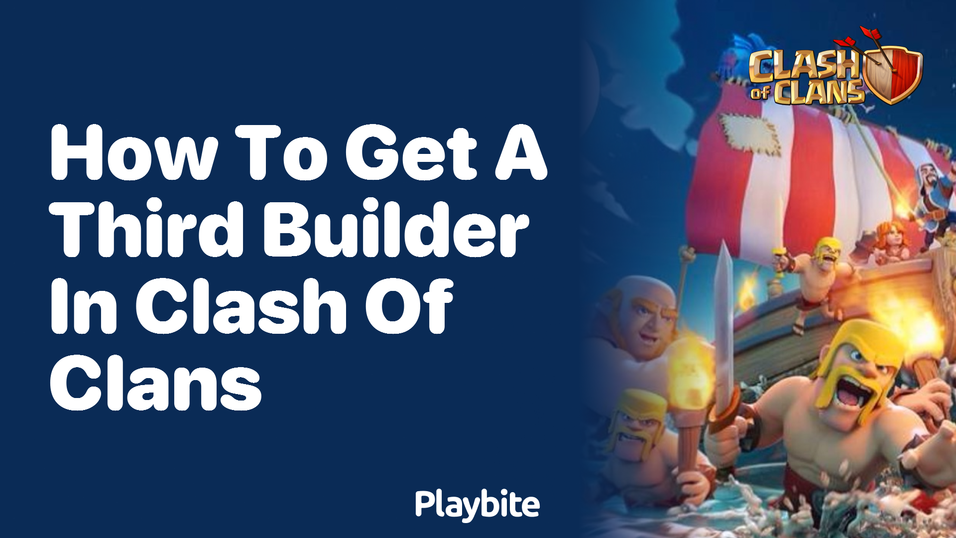 How to Get a Third Builder in Clash of Clans