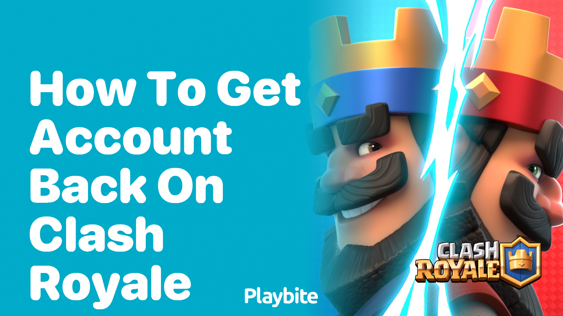 How to Get Your Account Back on Clash Royale