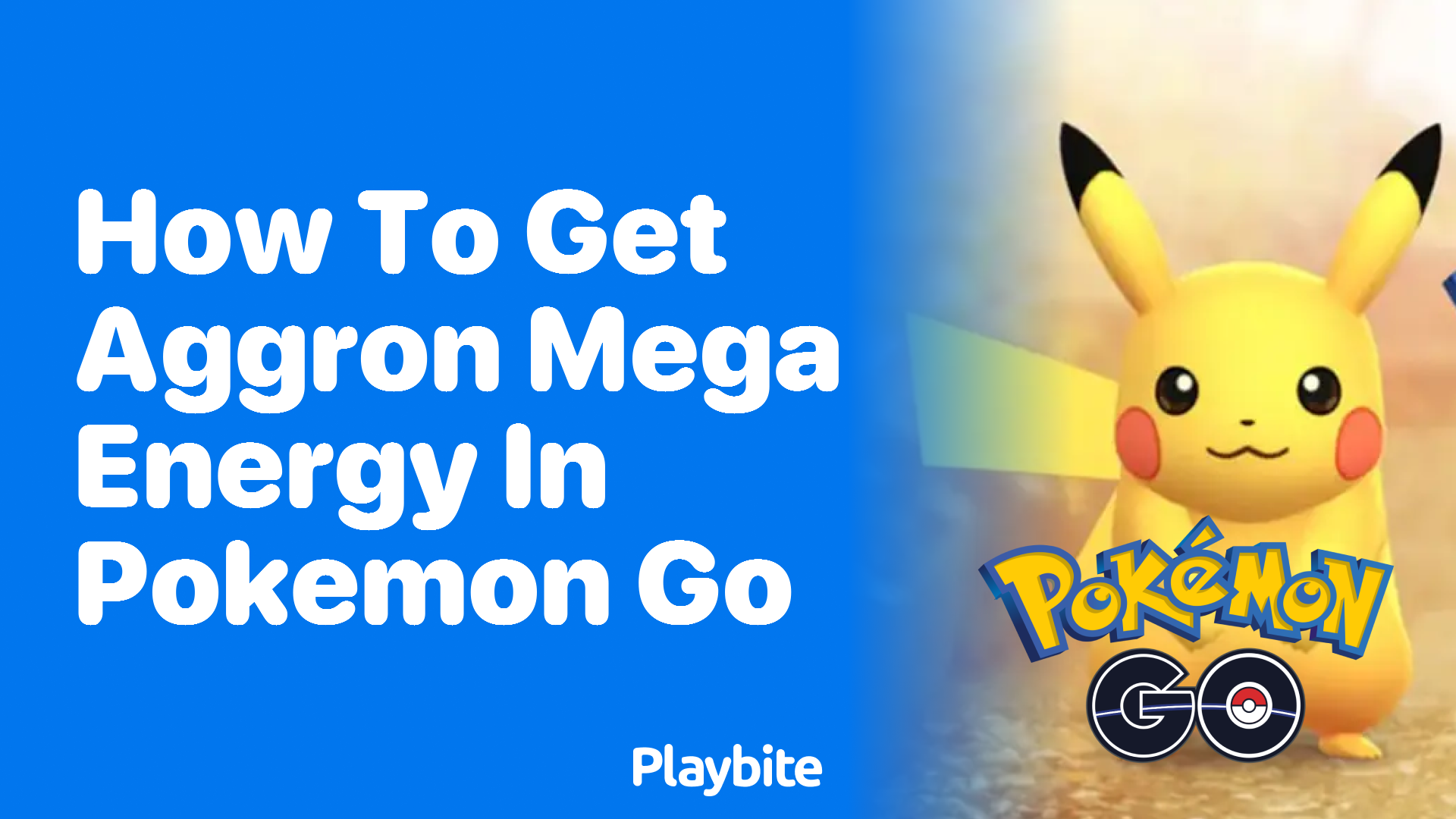 How To Get Aggron Mega Energy In Pokémon Go Playbite