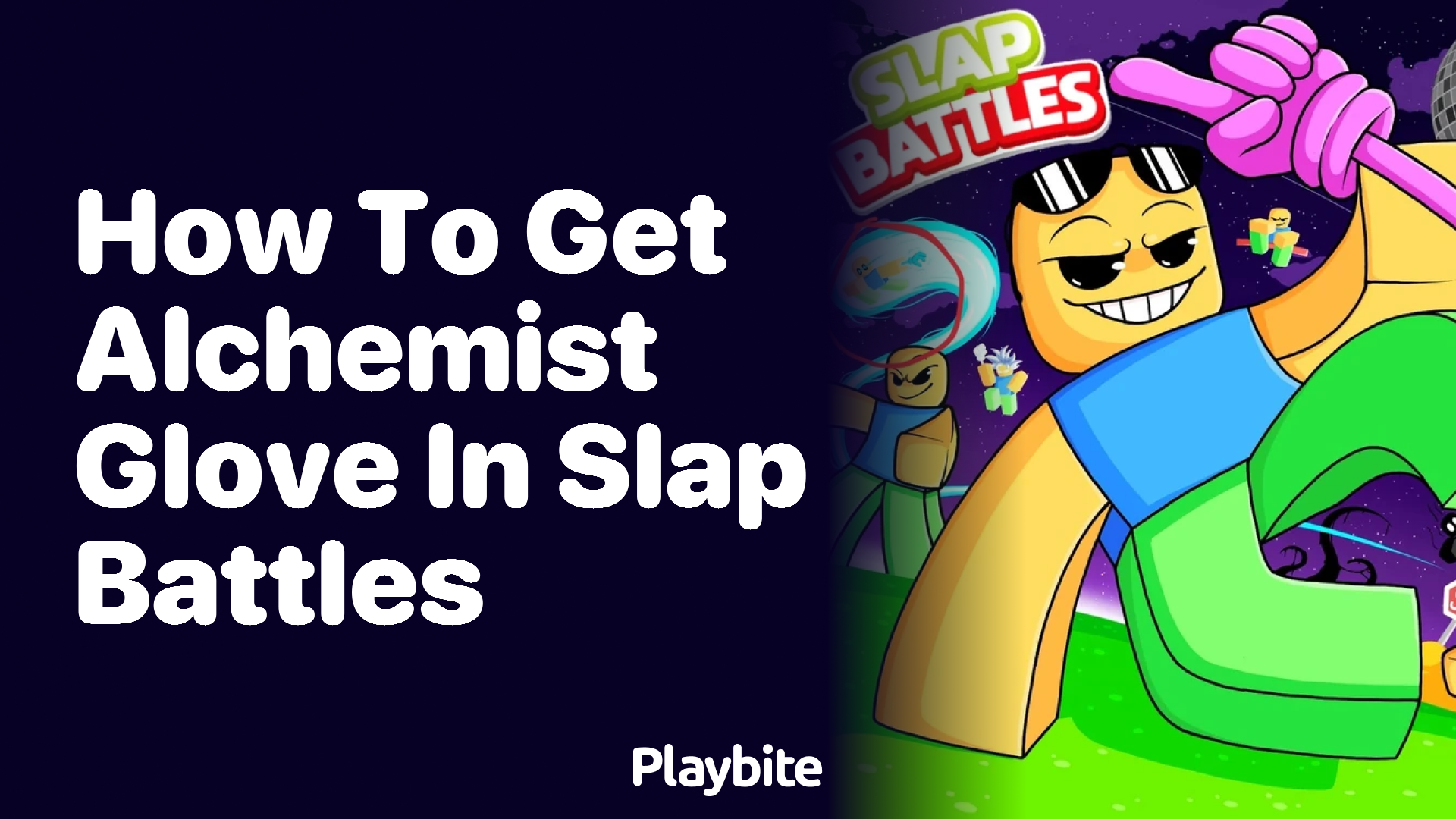 How to Get the Alchemist Glove in Slap Battles