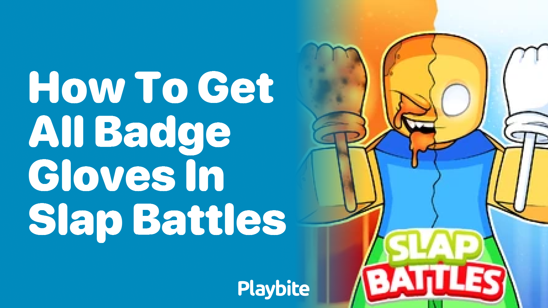 How to Get All Badge Gloves in Slap Battles