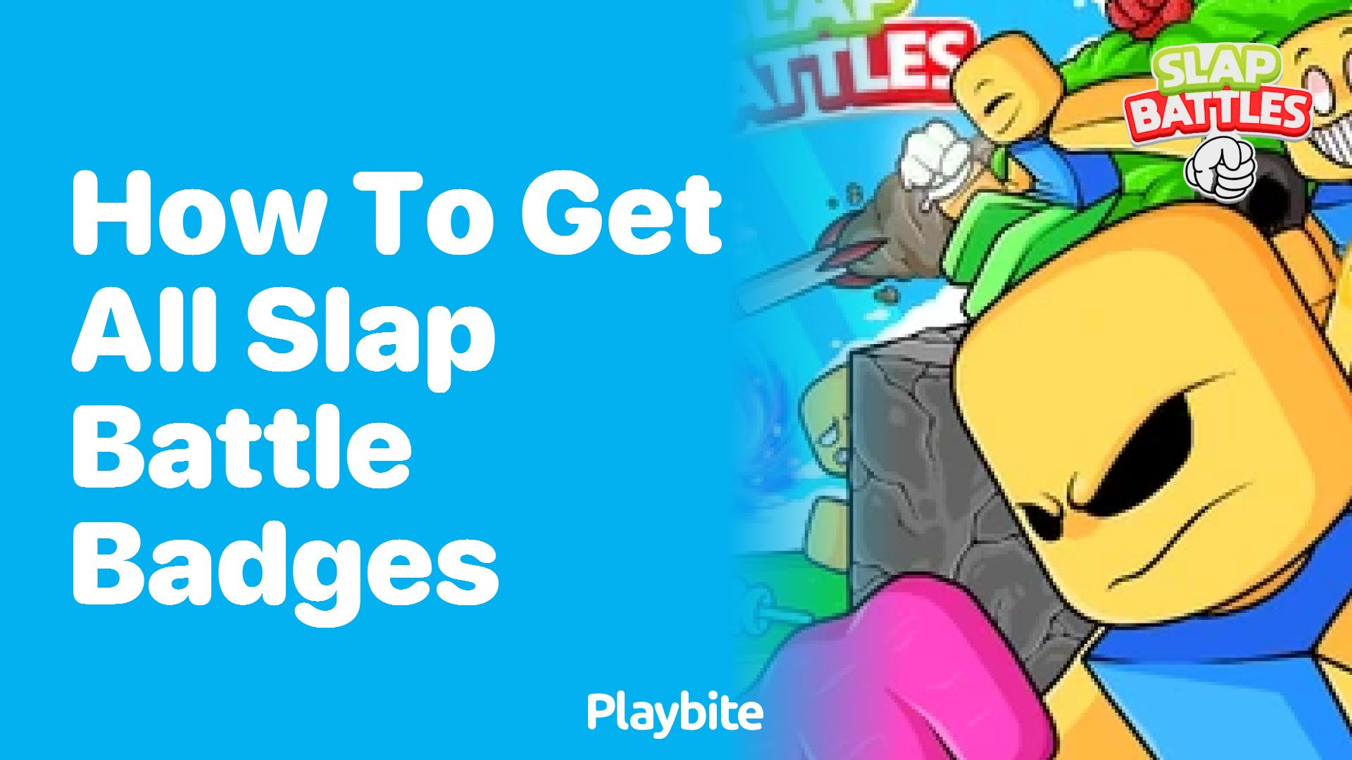 How to Get All Slap Battle Badges