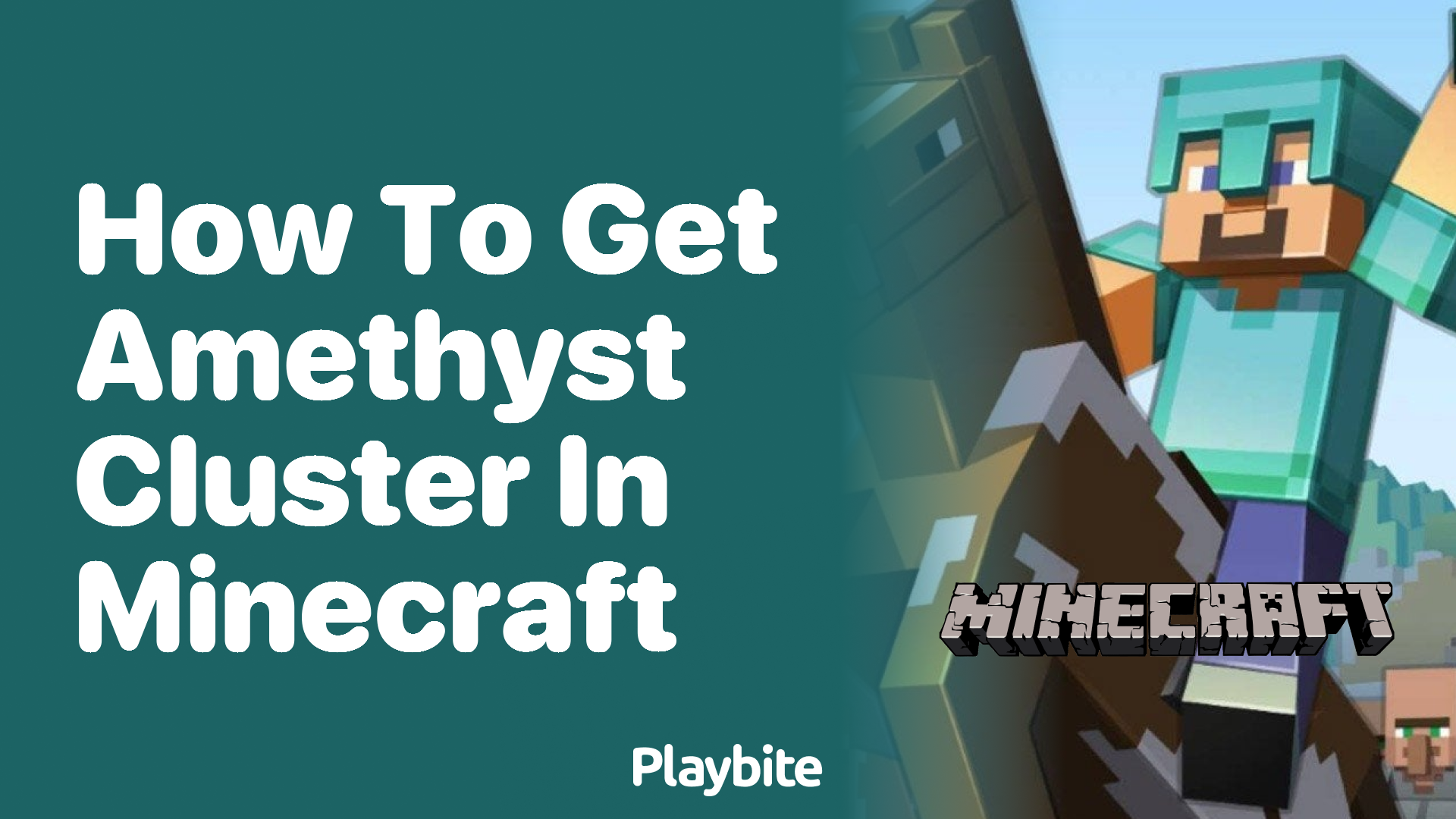 How to Get Amethyst Cluster in Minecraft