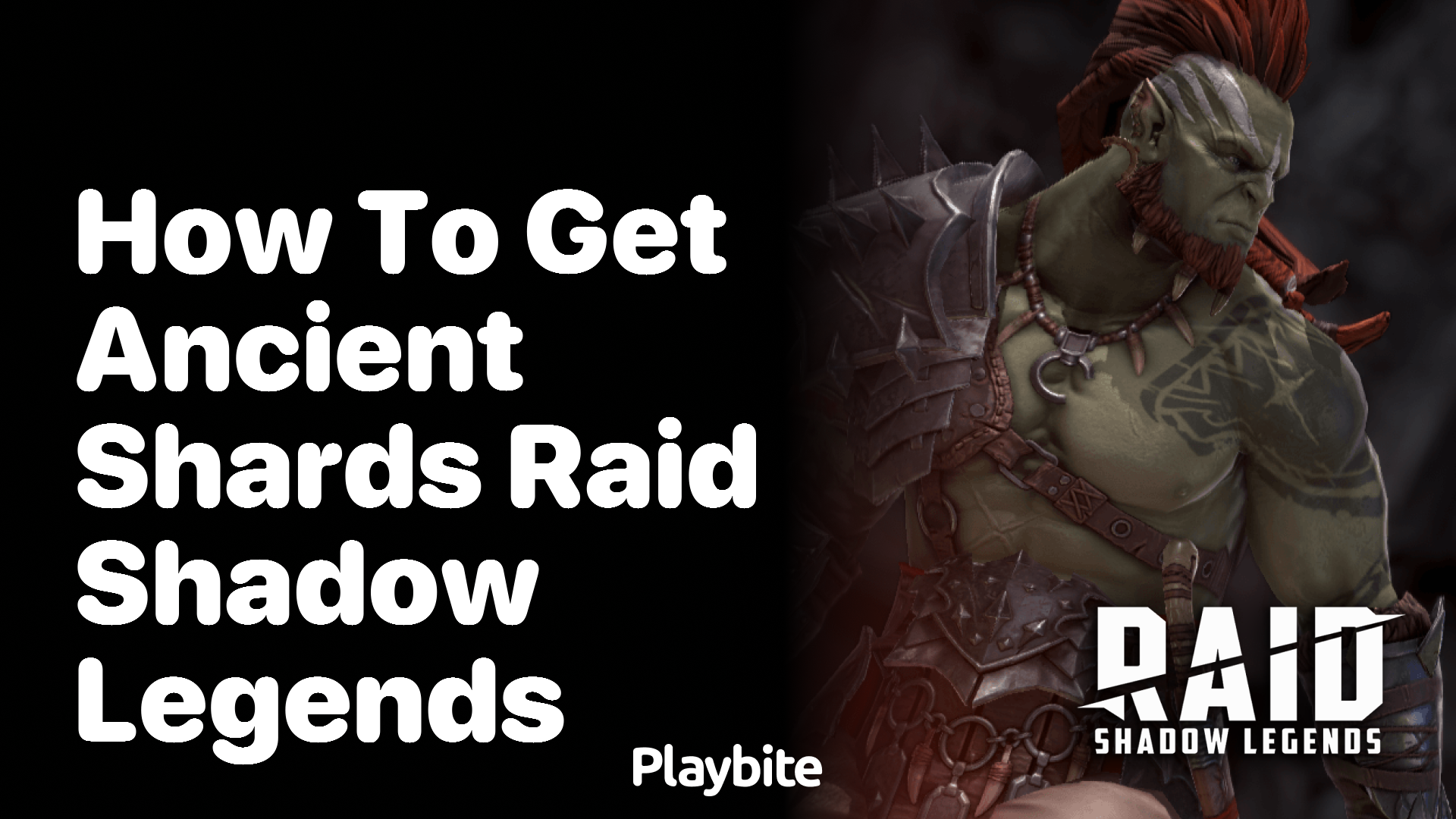 How to Get Ancient Shards in Raid Shadow Legends