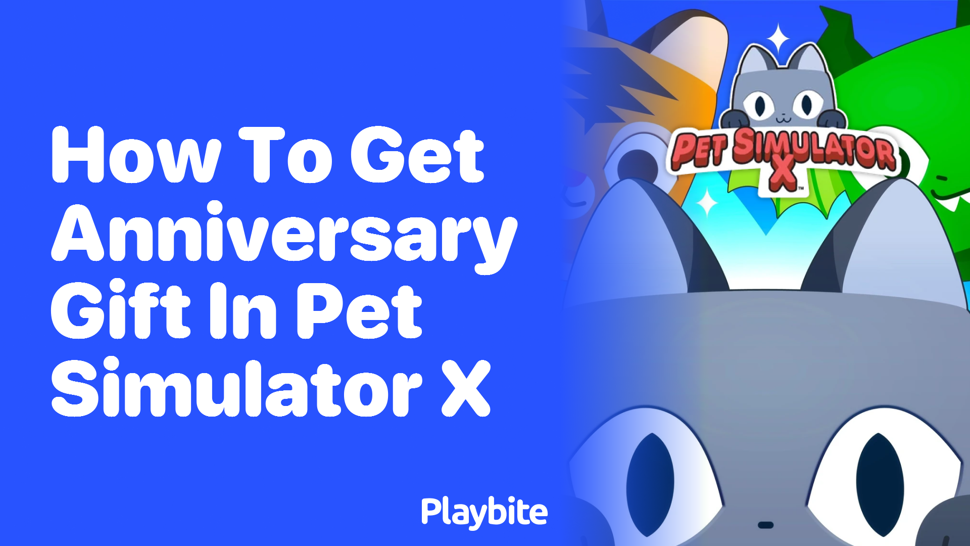 How to Get the Anniversary Gift in Pet Simulator X