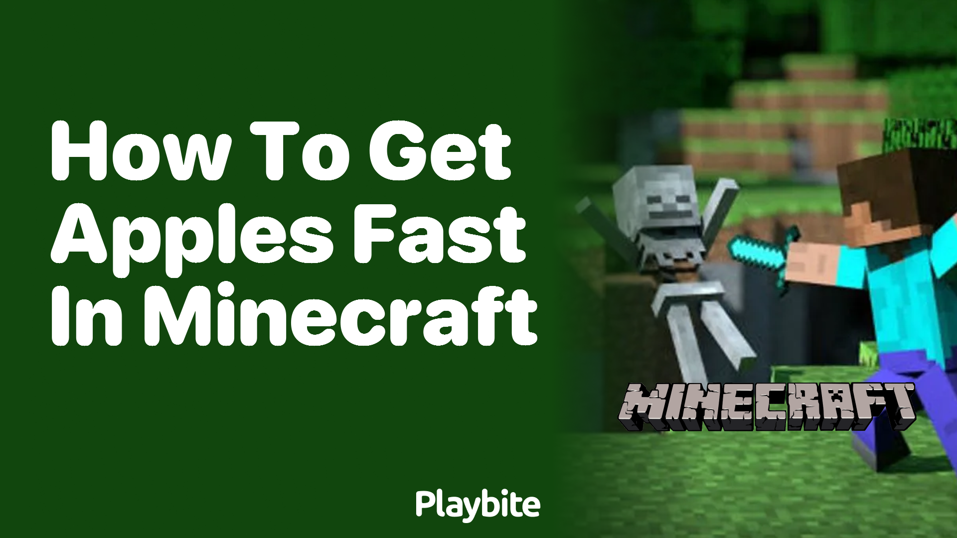 How to Get Apples Fast in Minecraft