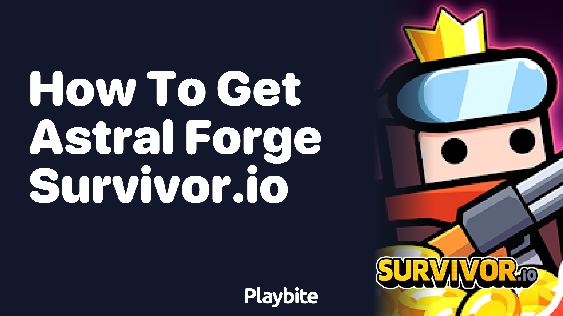 How to Get the Astral Forge in Survivor.io