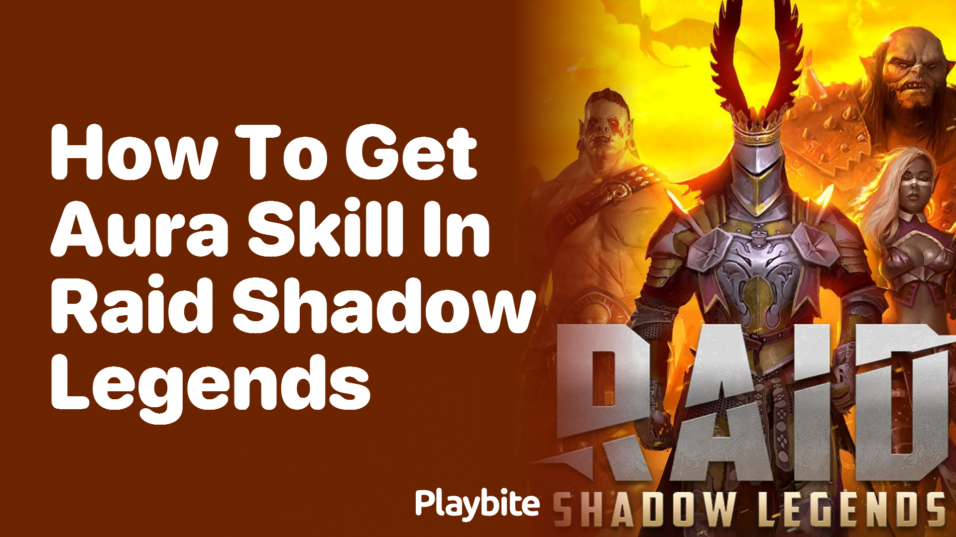 How to Get Aura Skill in Raid Shadow Legends: A Simple Guide