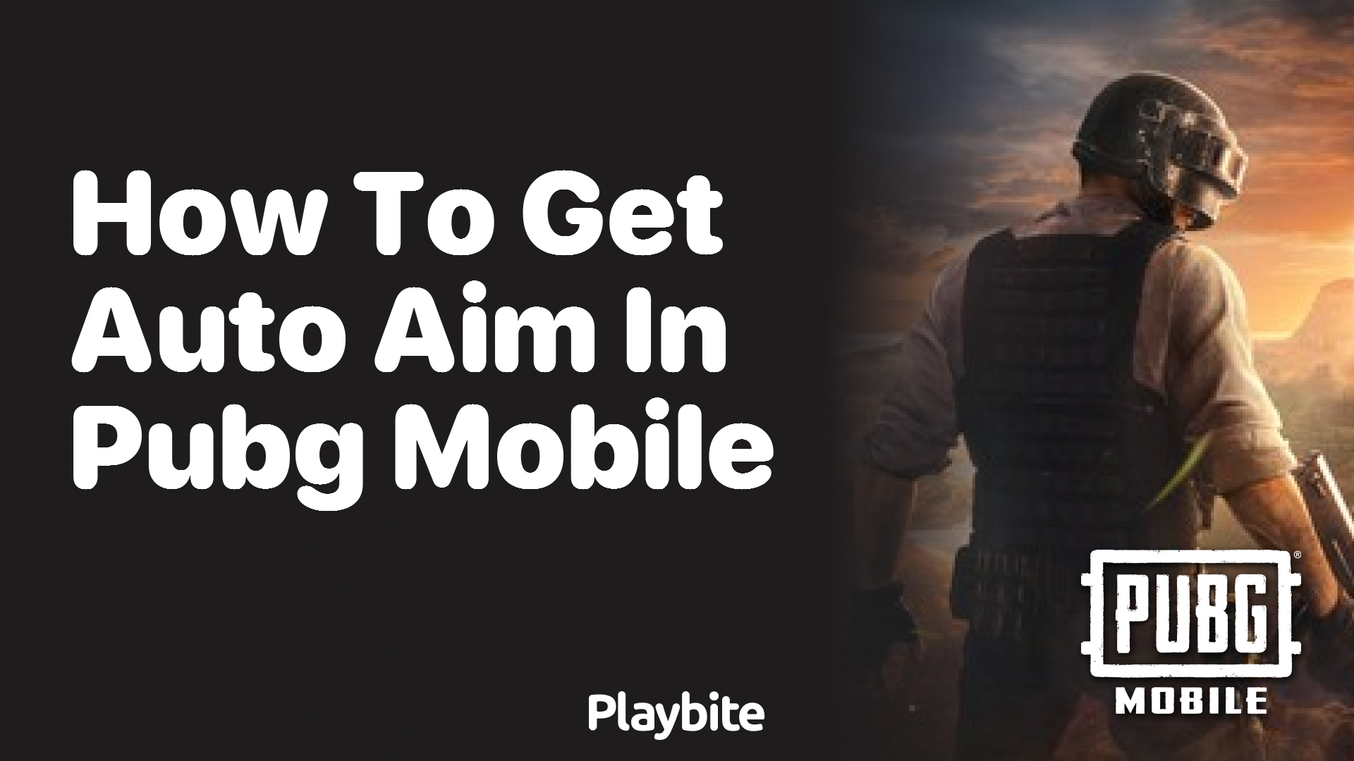 How to Get Auto Aim in PUBG Mobile - Playbite