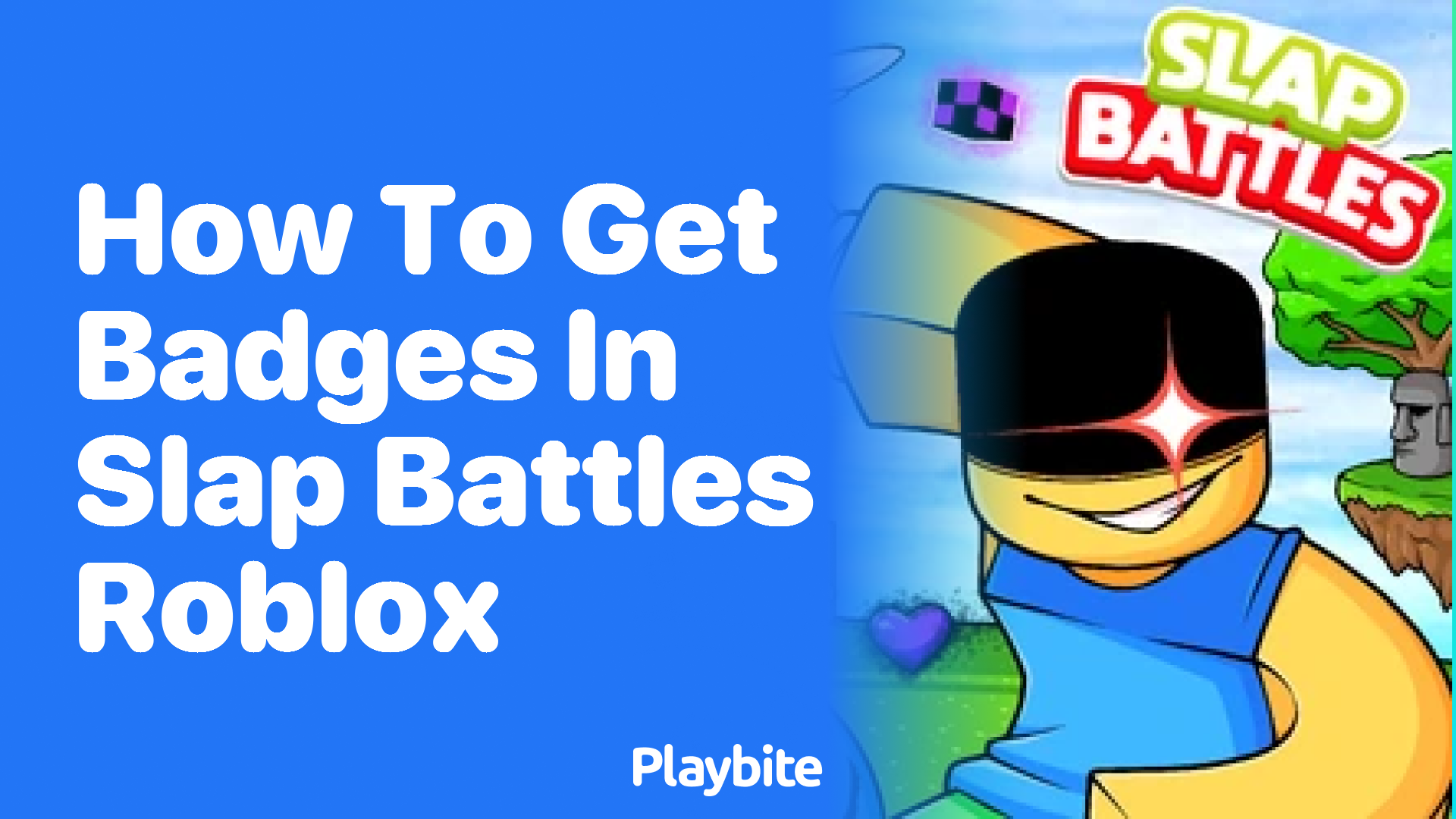 How to Get Badges in Slap Battles Roblox