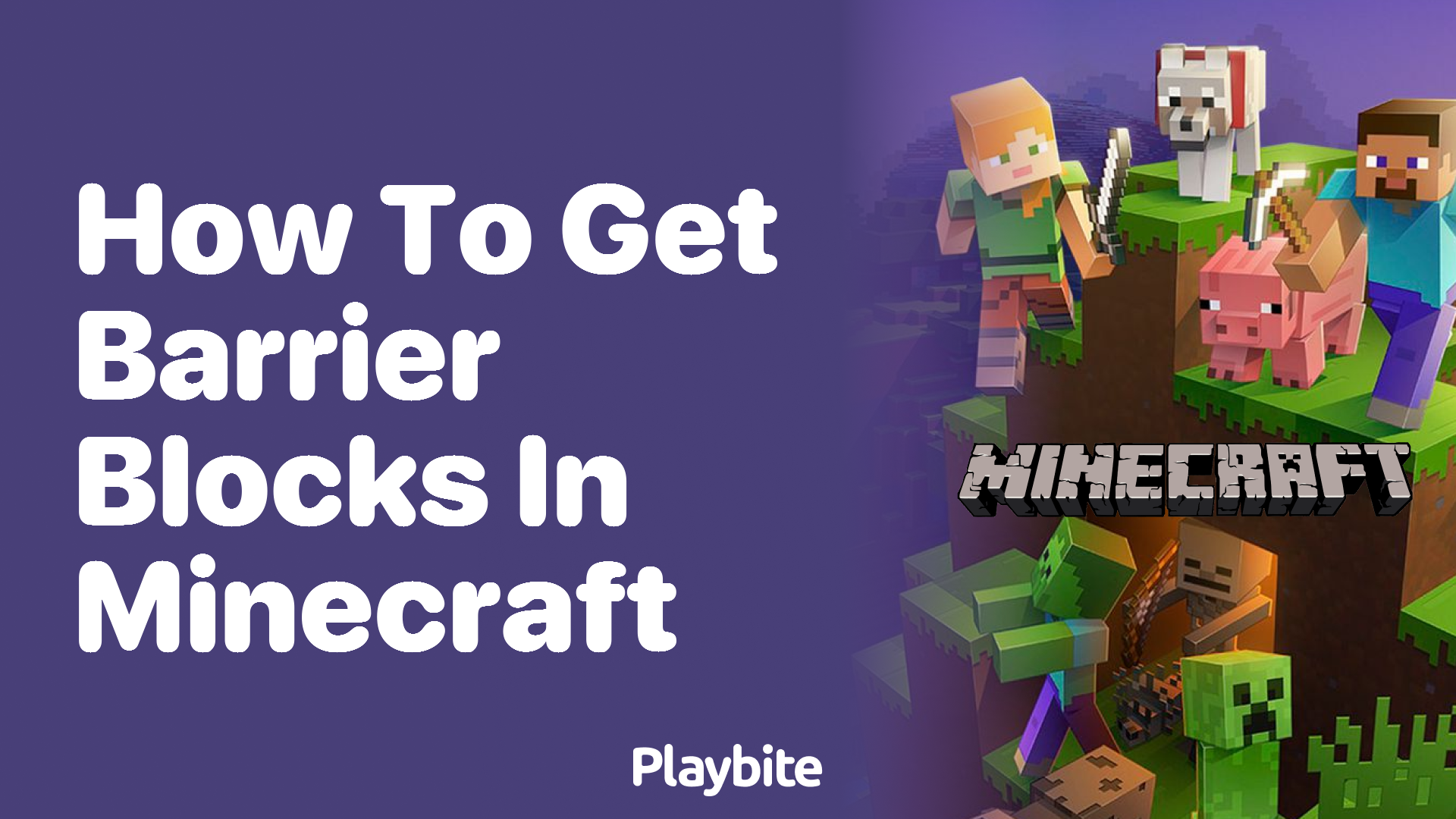 How to Get Barrier Blocks in Minecraft