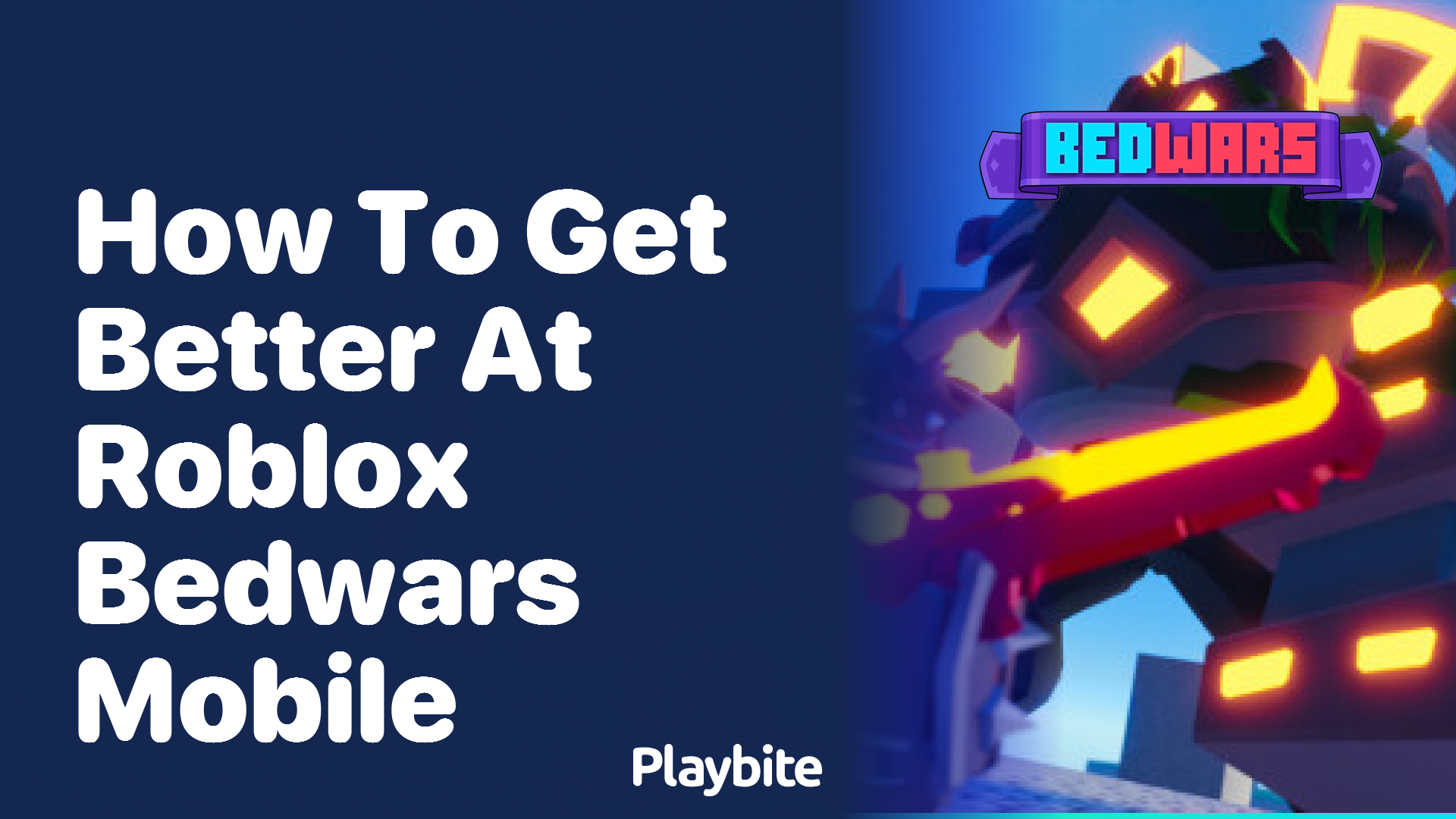 How to Get Better at Roblox Bedwars Mobile