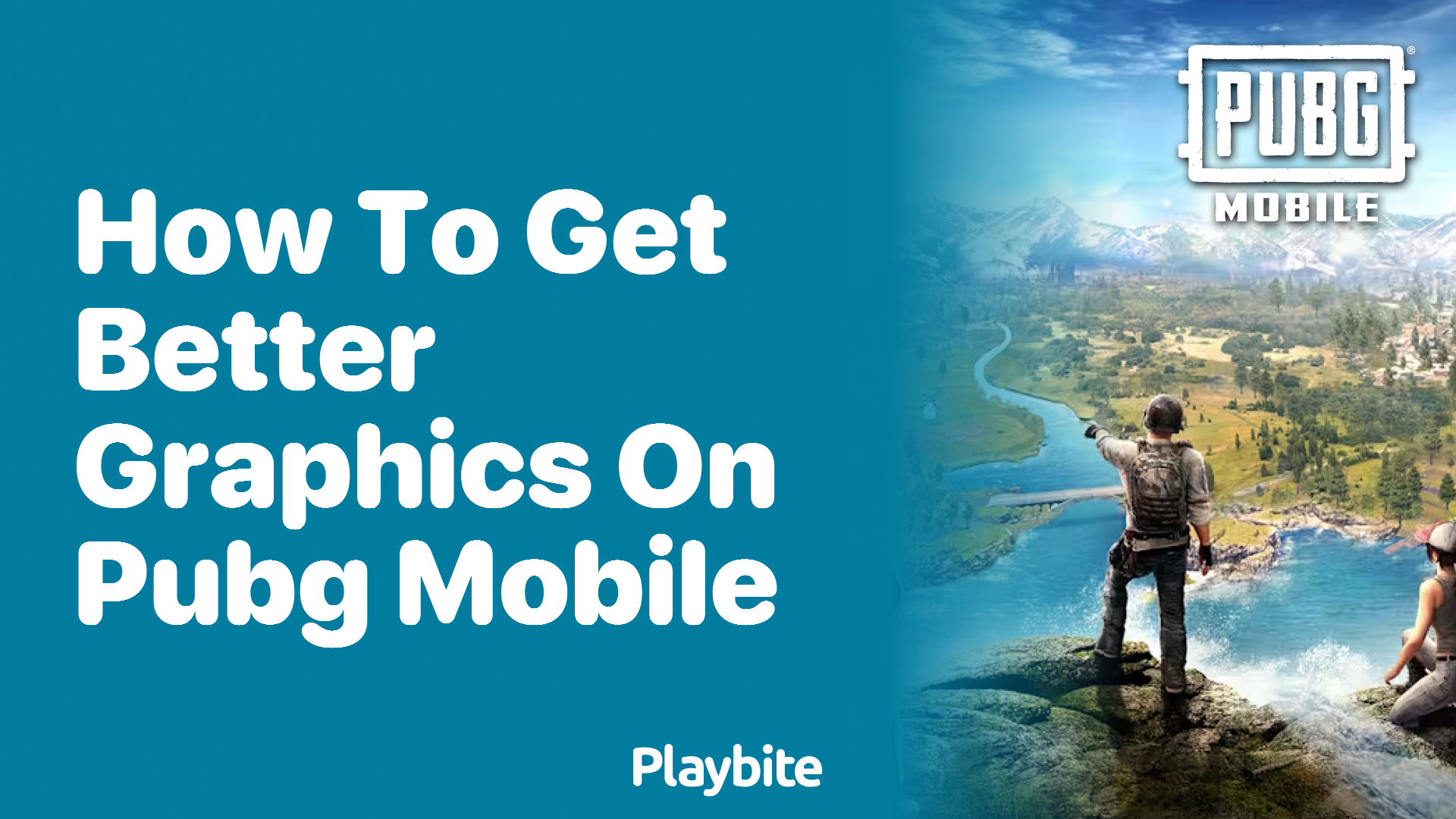 How to Get Better Graphics on PUBG Mobile