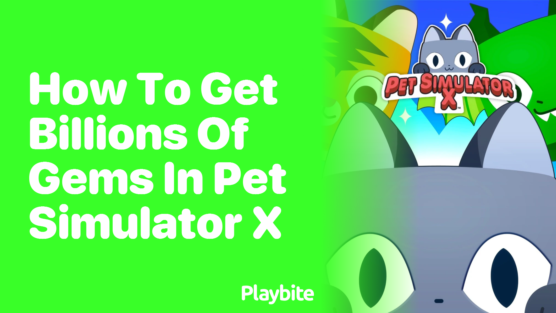 How to Get Billions of Gems in Pet Simulator X