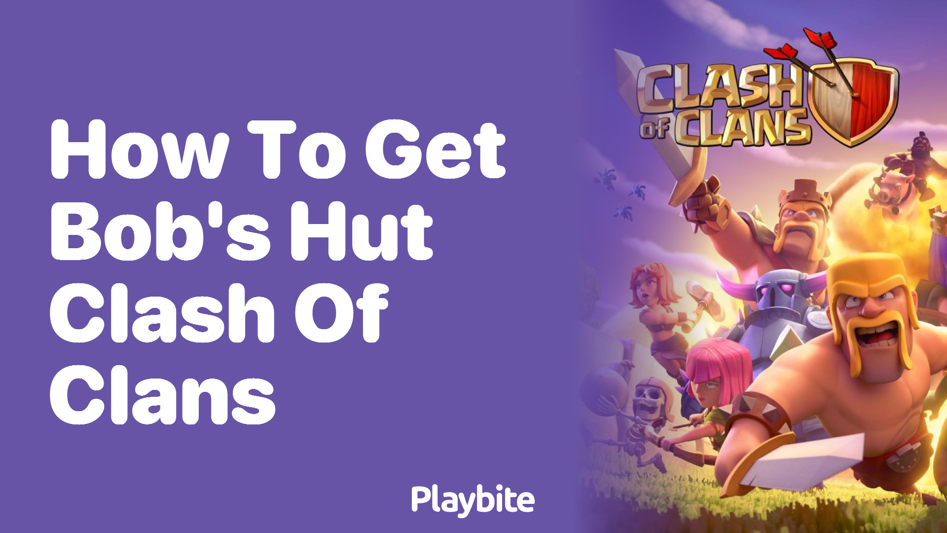 How to get Bob&#8217;s Hut in Clash of Clans