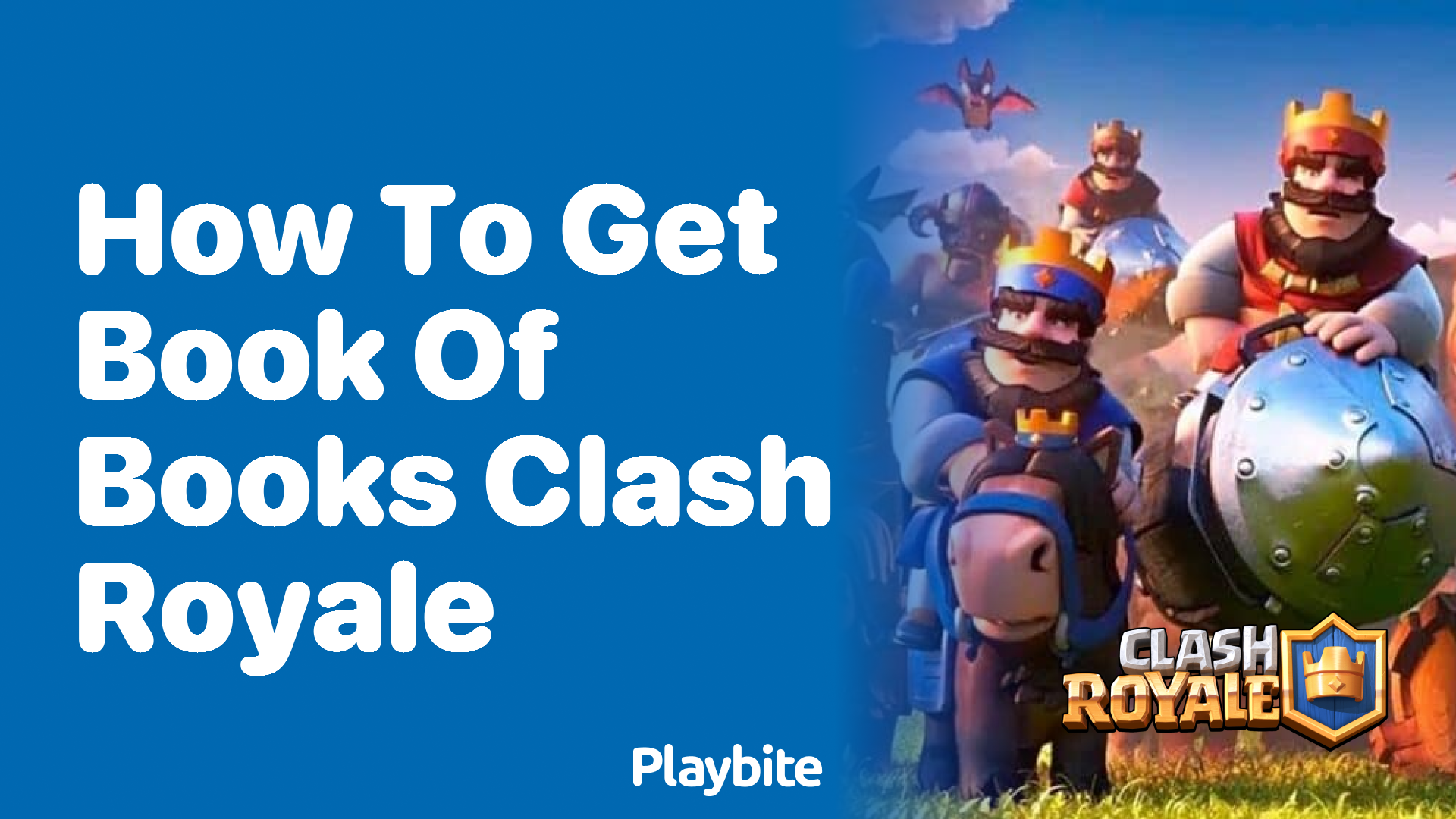 How to Get a Book of Books in Clash Royale