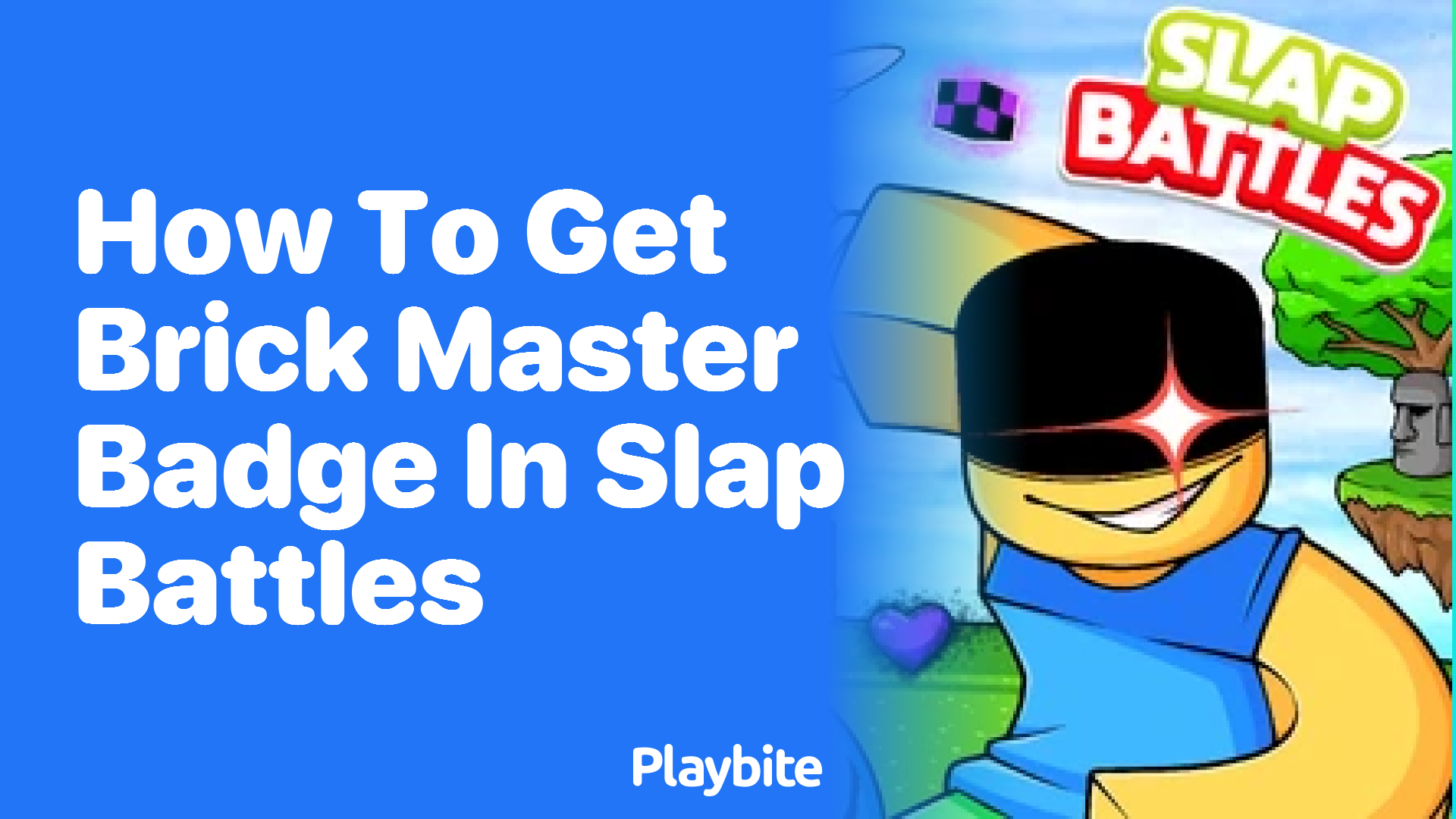 How to Get the Brick Master Badge in Slap Battles