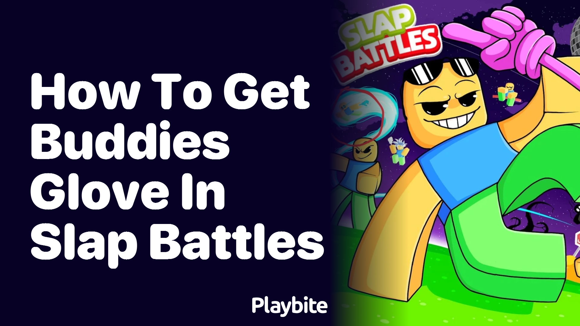 How to Get the Buddy&#8217;s Glove in Slap Battles