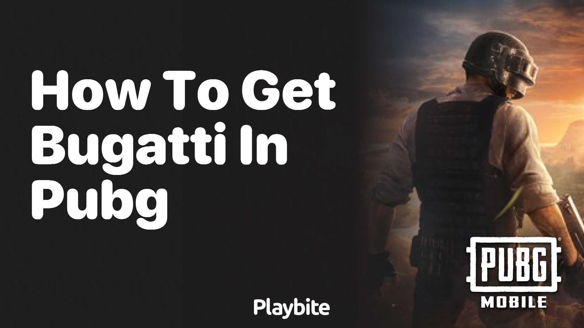 How to Get a Bugatti in PUBG Mobile