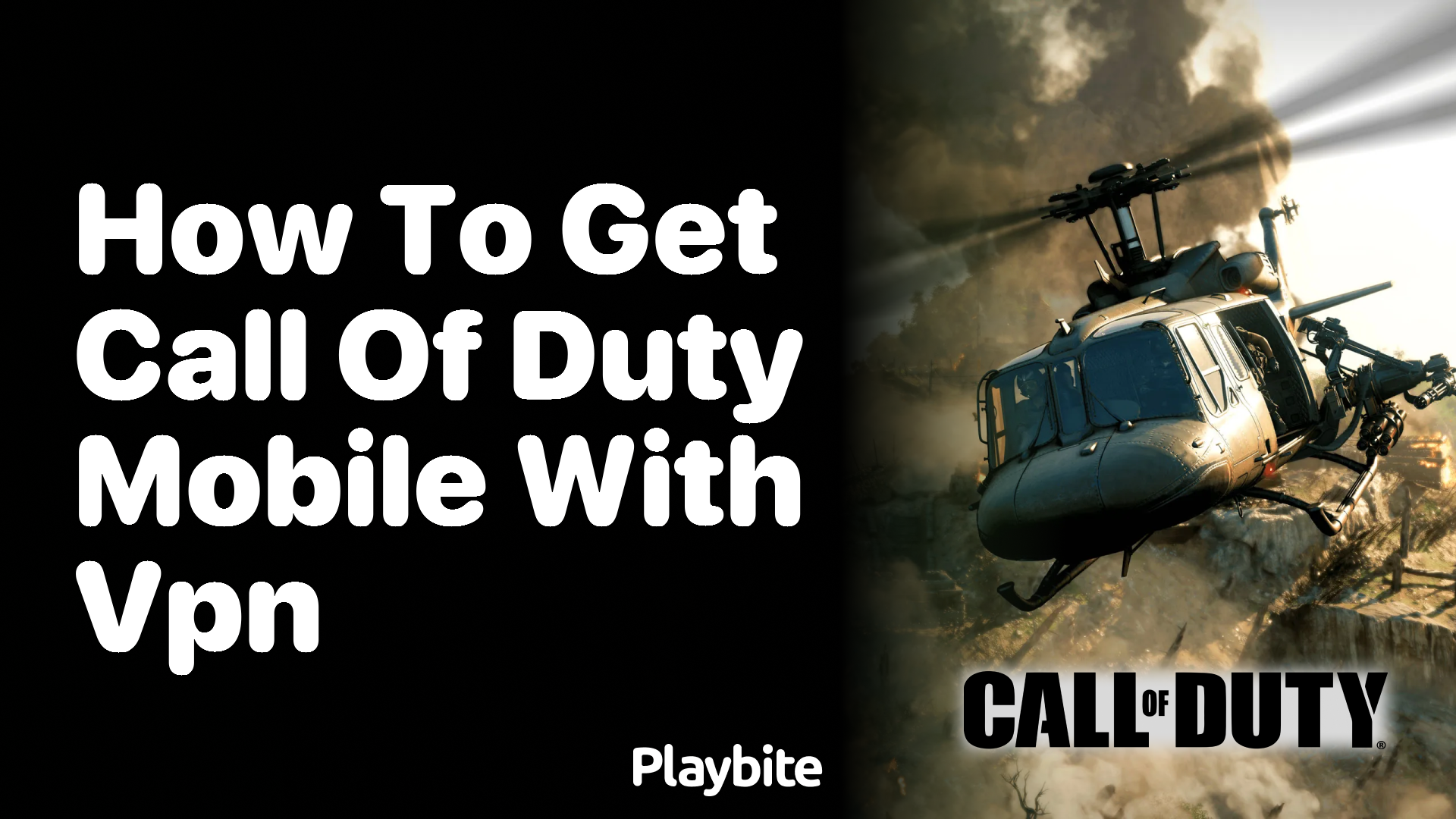 How to Get Call of Duty Mobile with VPN