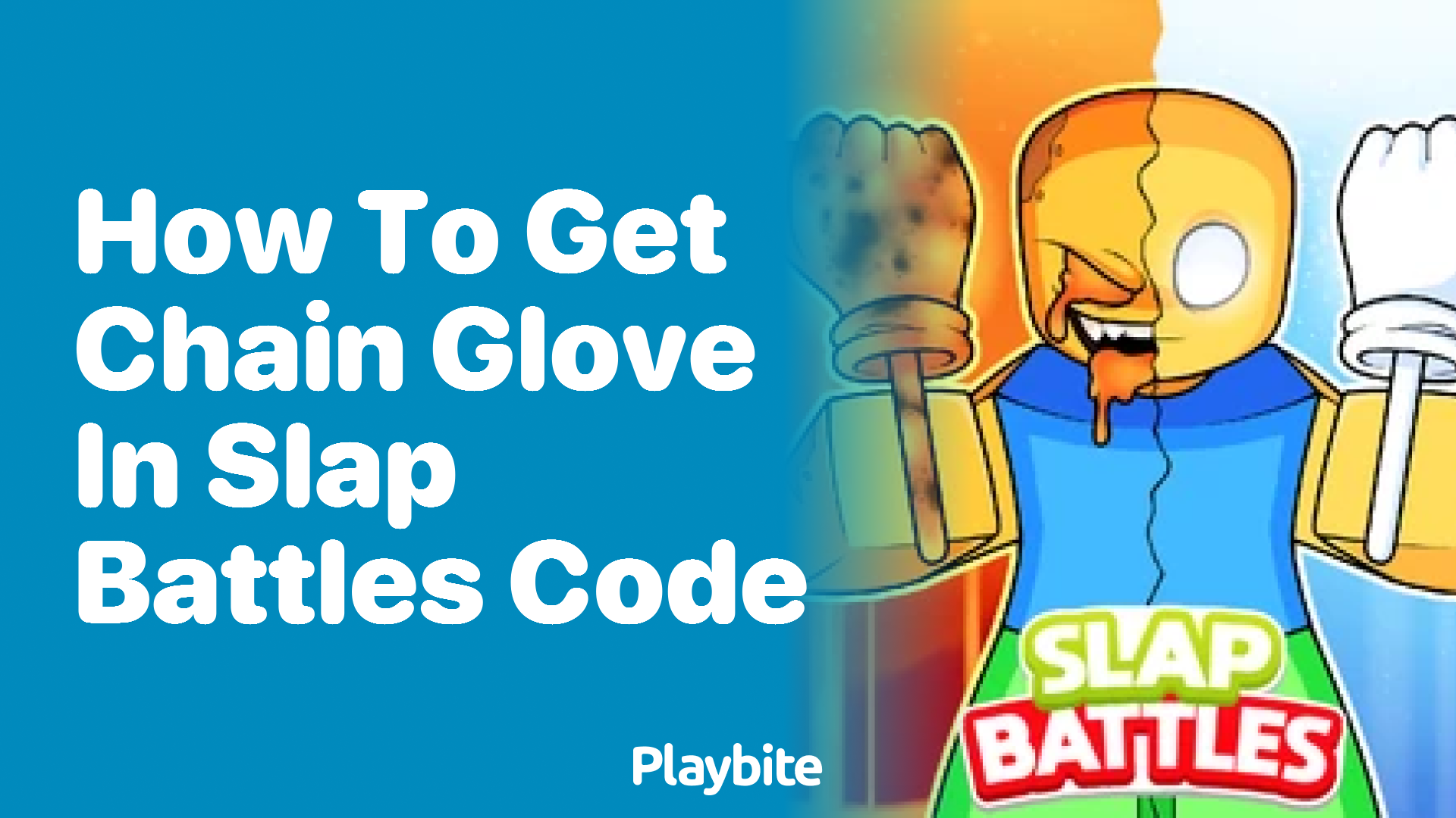 How to Get the Chain Glove in Slap Battles Code