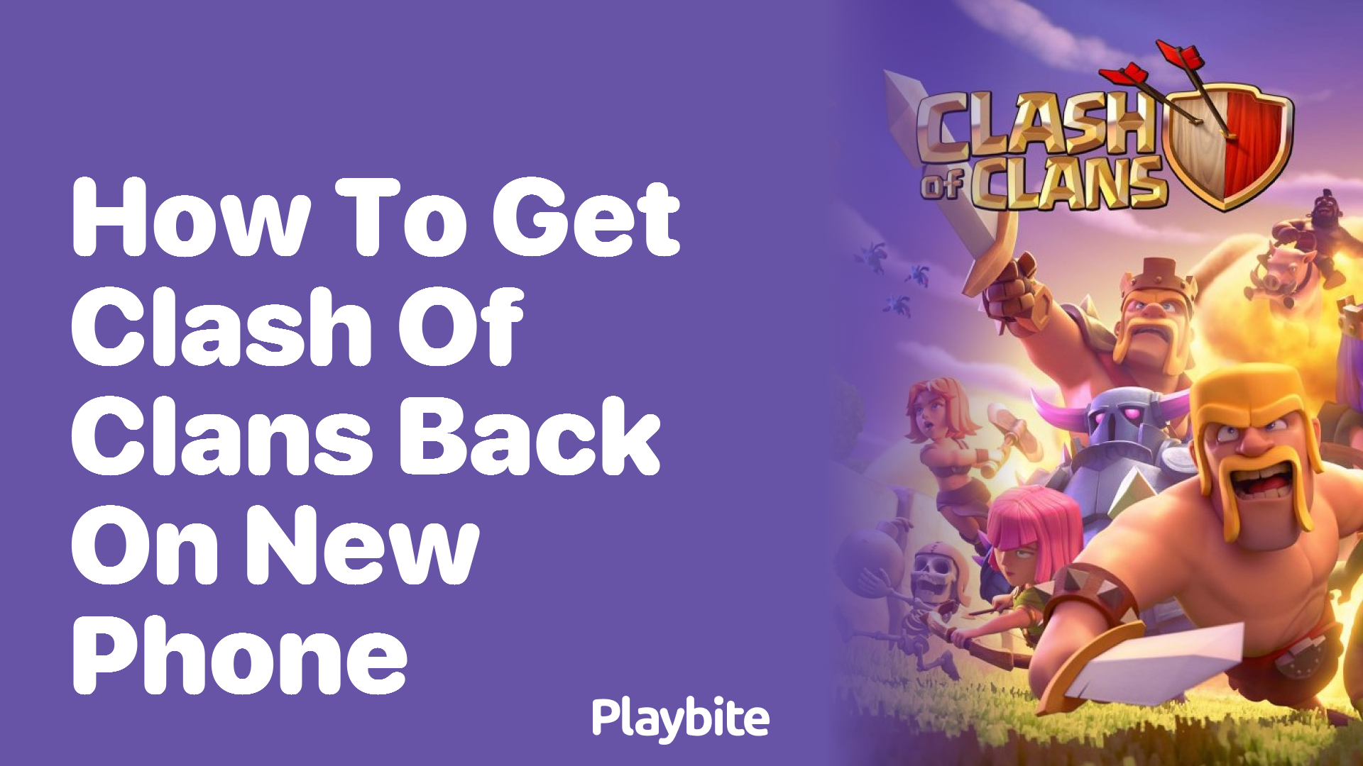 How to Get Clash of Clans Back on Your New Phone