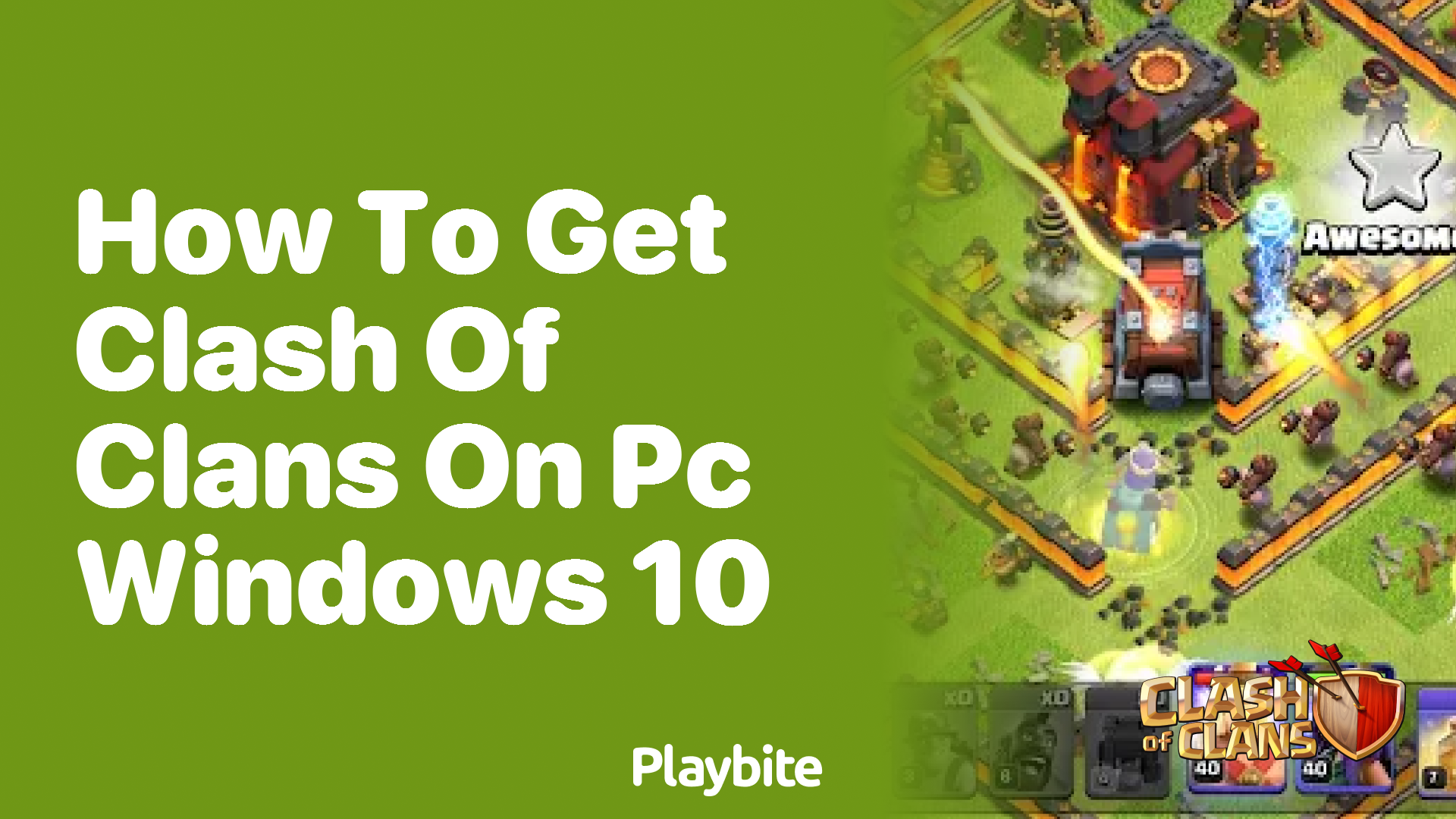 How to Get Clash of Clans on PC Windows 10 - Playbite