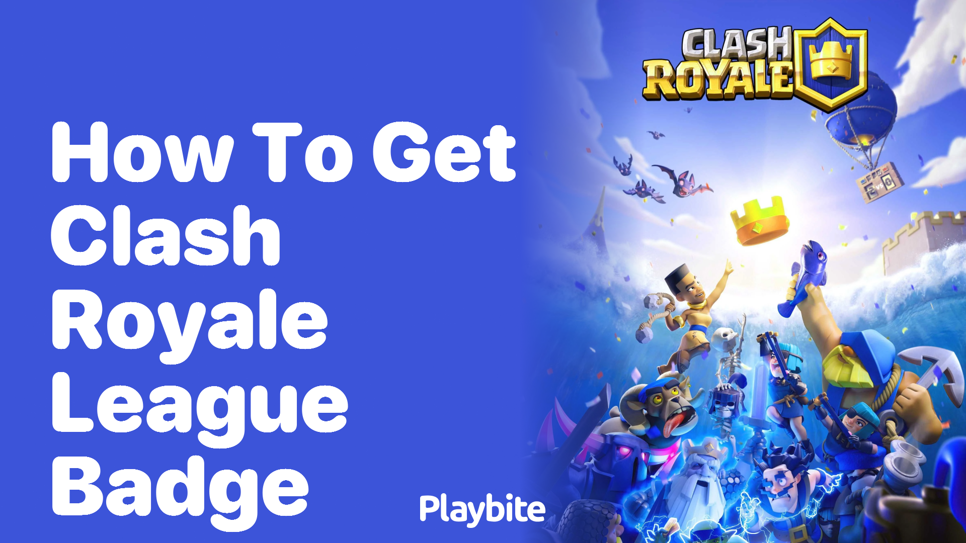 How to Get a Clash Royale League Badge