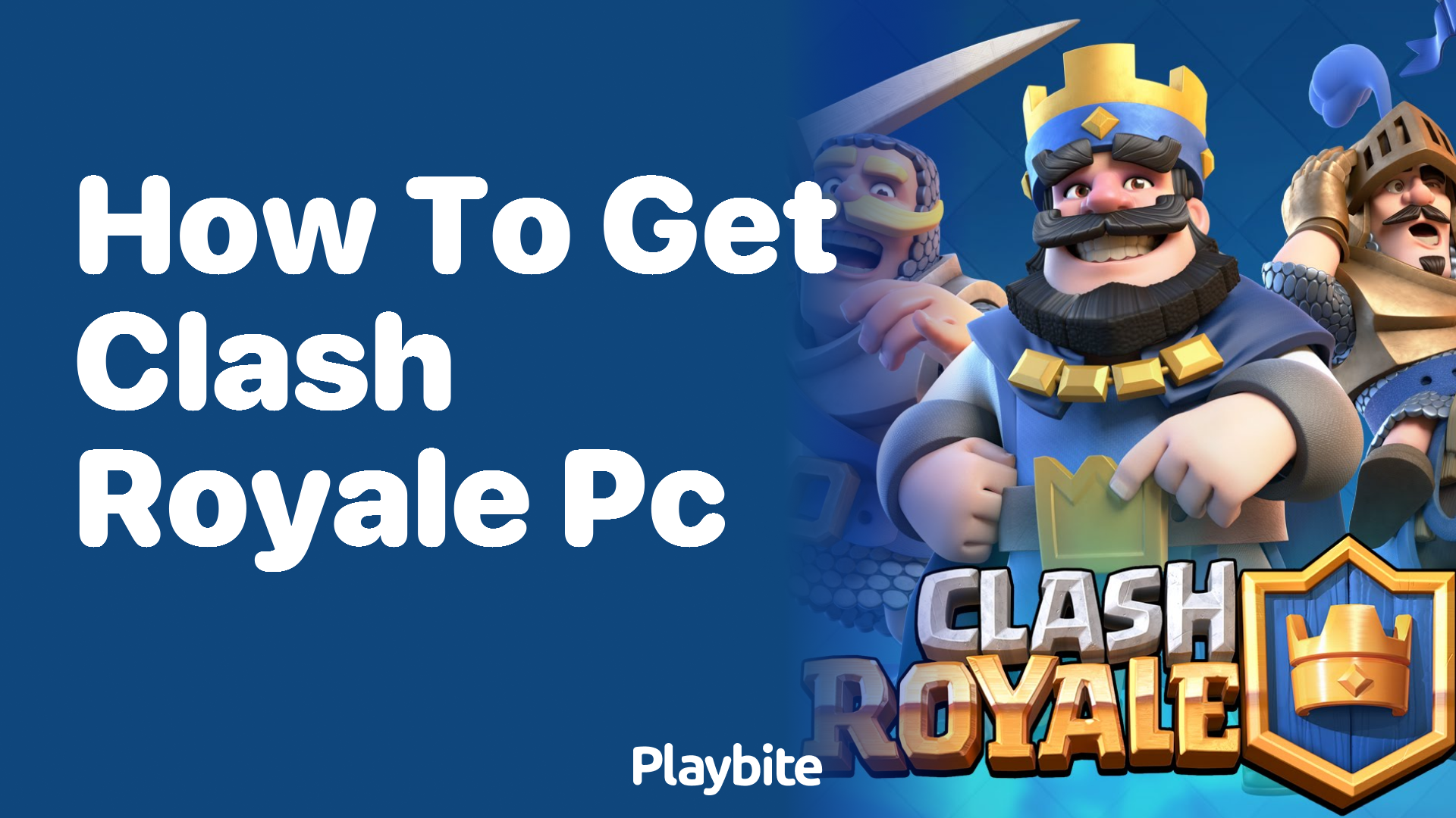 How to Get Clash Royale on Your PC