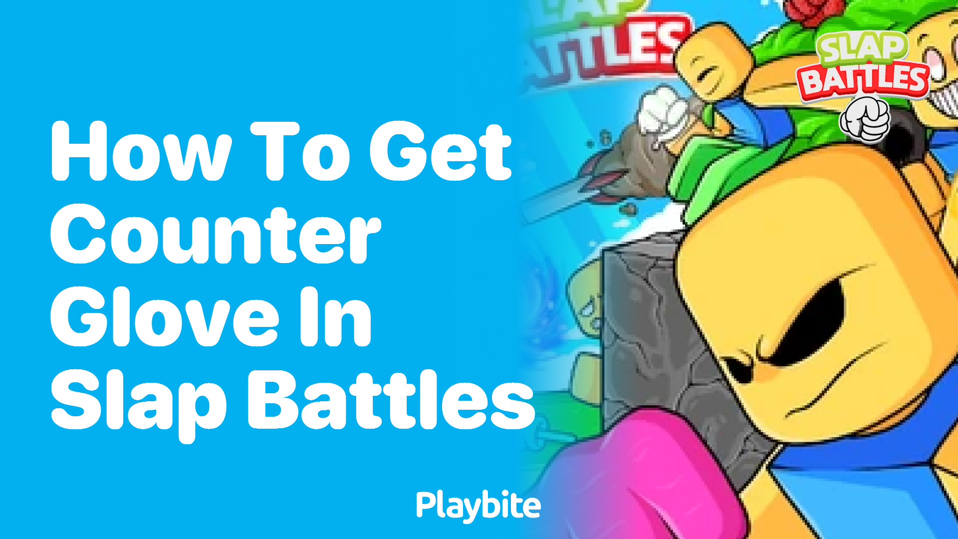 How to Get the Counter Glove in Slap Battles