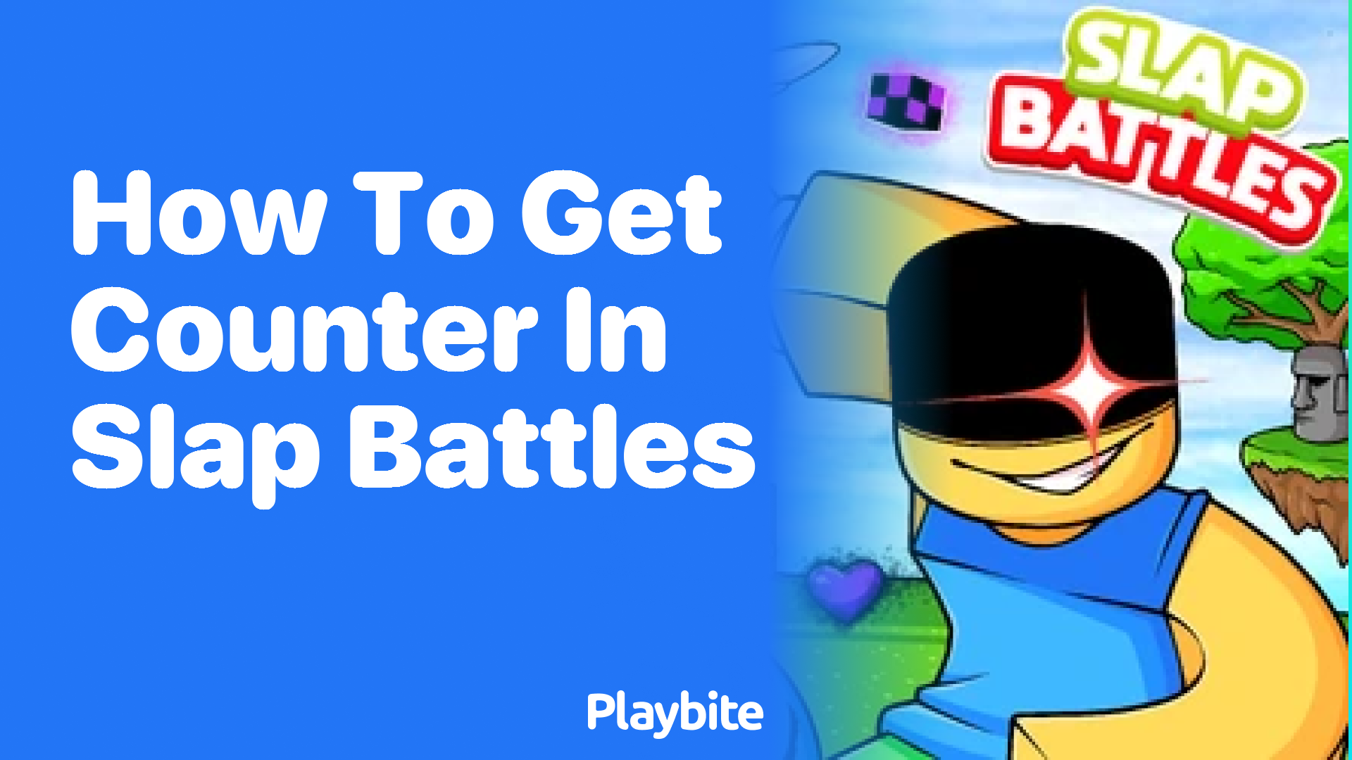 How to Get a Counter in Slap Battles