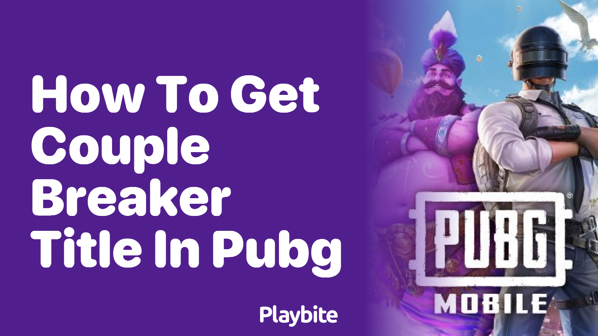 How to Get the Couple Breaker Title in PUBG Mobile