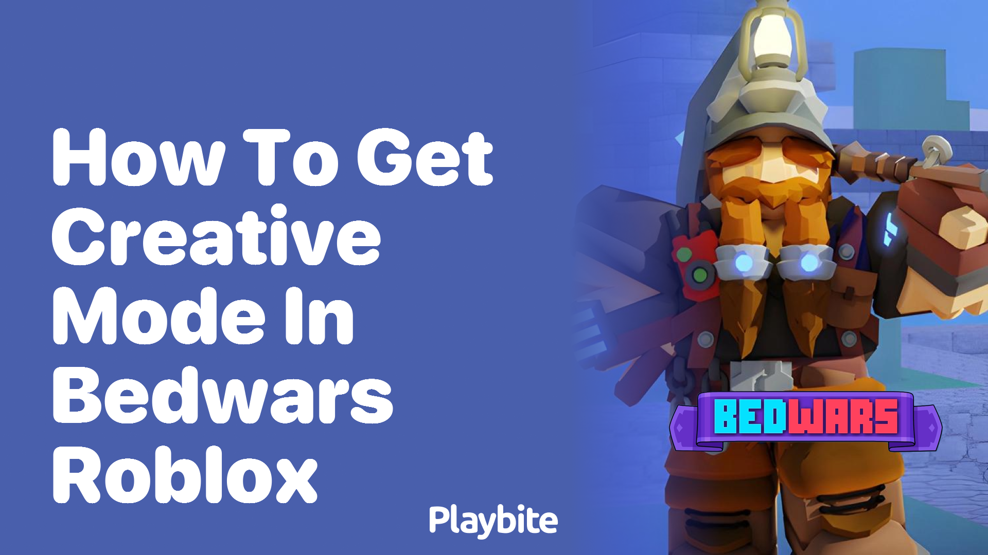 How to Get Creative Mode in Bedwars Roblox