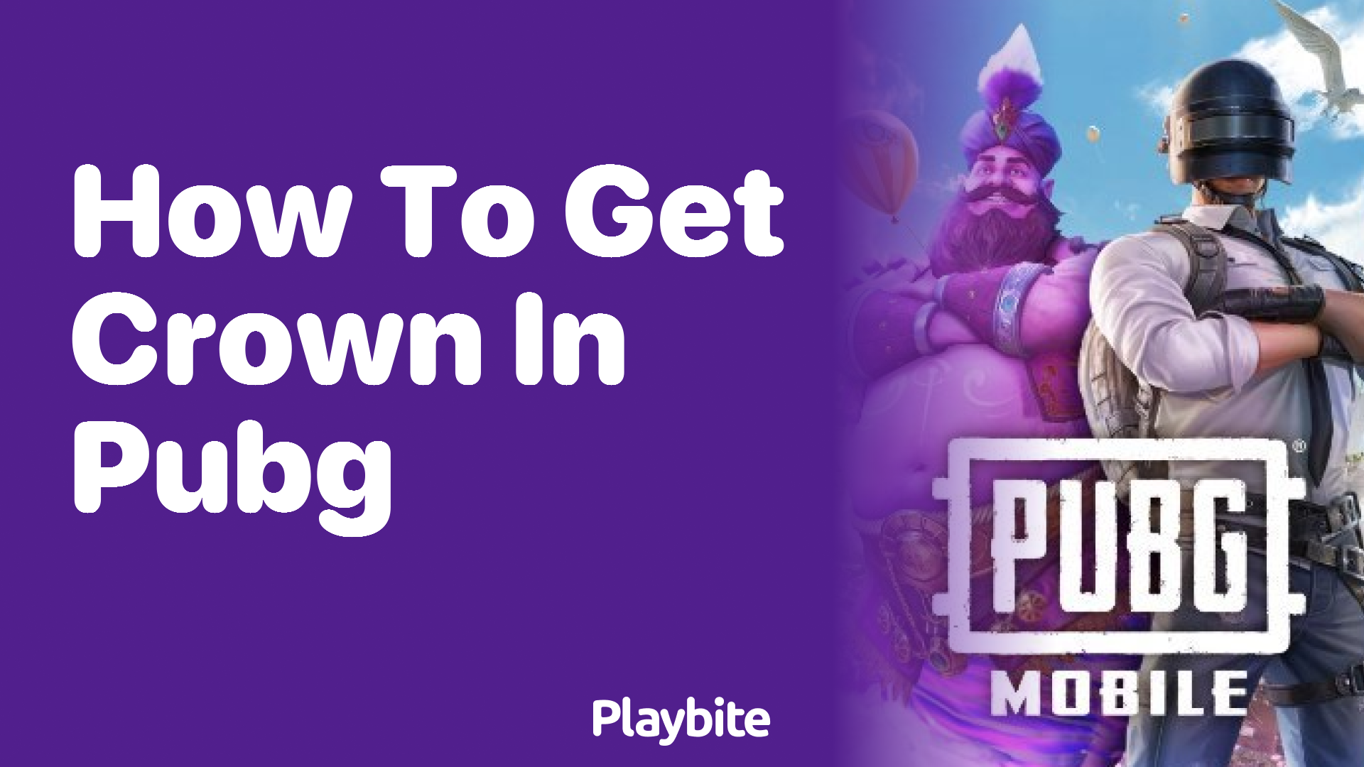 How to Get a Crown in PUBG Mobile