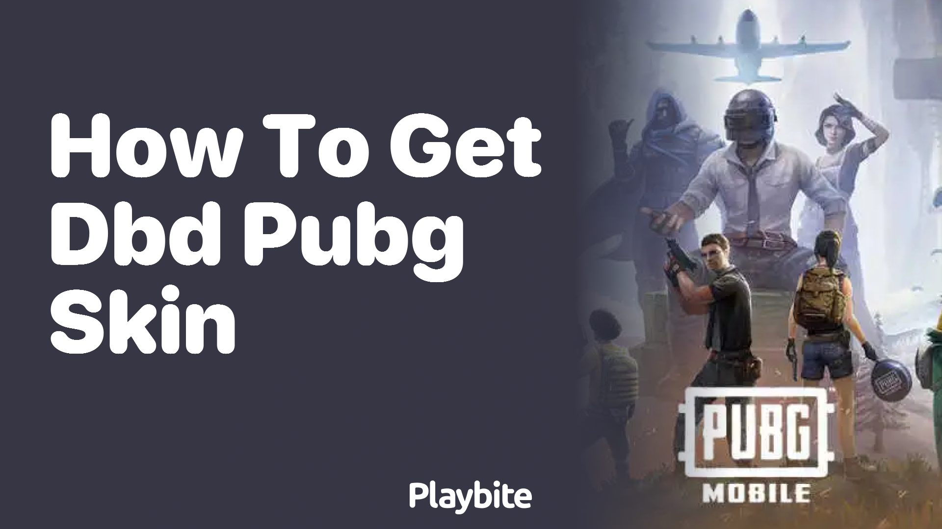 How to Get the DBD PUBG Skin: A Simple Guide