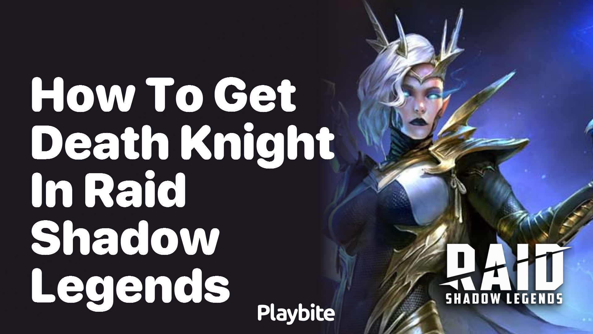 How to Get Death Knight in Raid: Shadow Legends